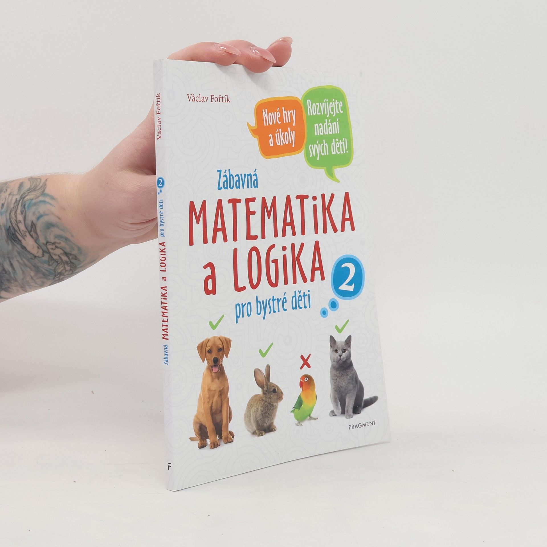 Václav Fořtík Zábavná matematika a logika pro bystré děti