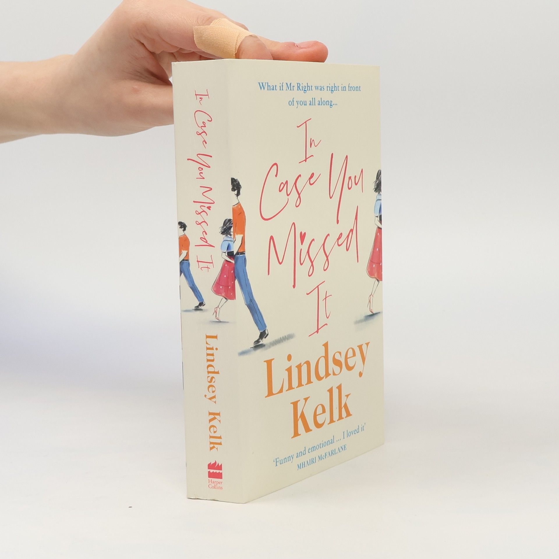 Lindsey Kelk In Case You Missed Me