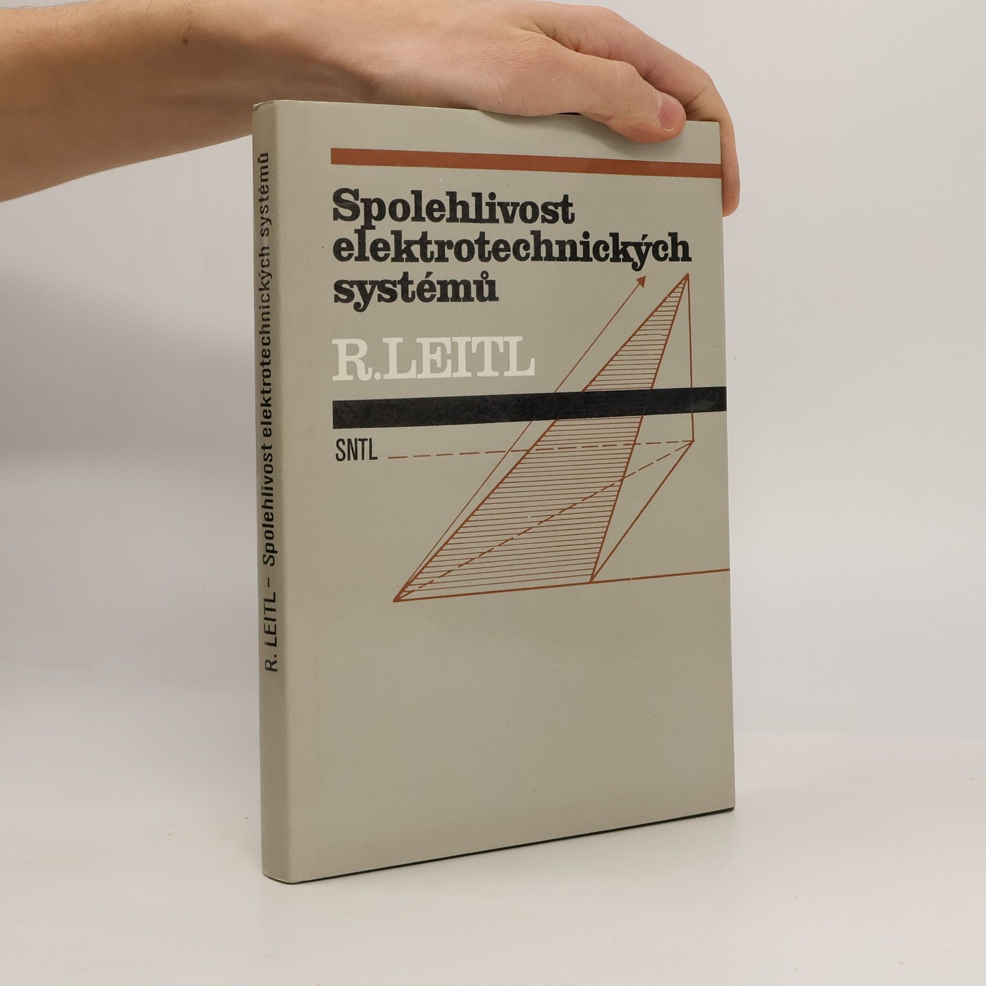 Rudolf Leitl Spolehlivost elektrotechnických systémů