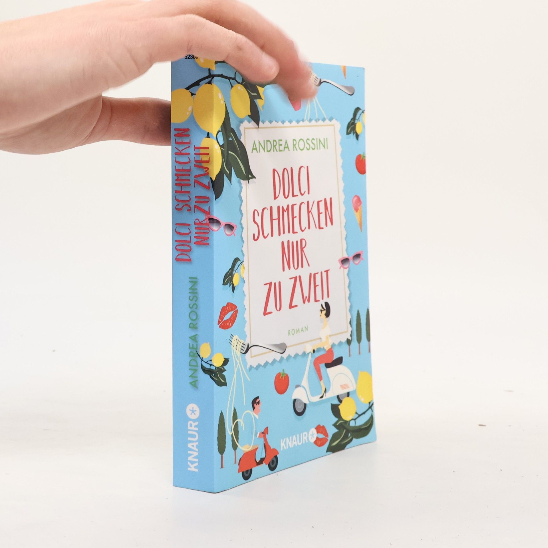 Andrea Rossini Dolci schmecken nur zu zweit