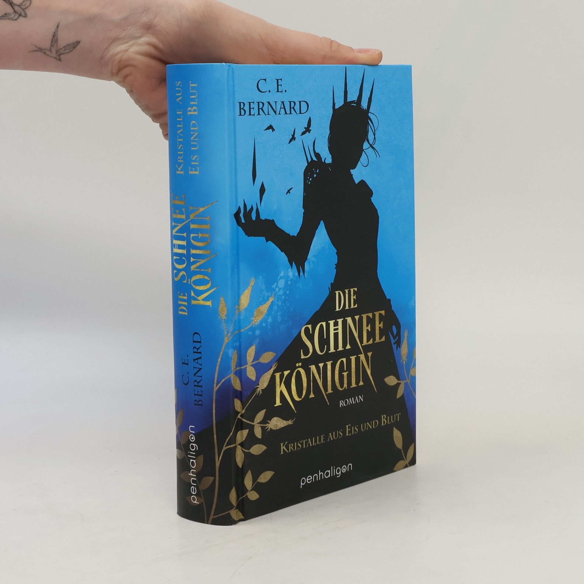 C. E. Bernard Die Schneekönigin - Kristalle aus Eis und Blut