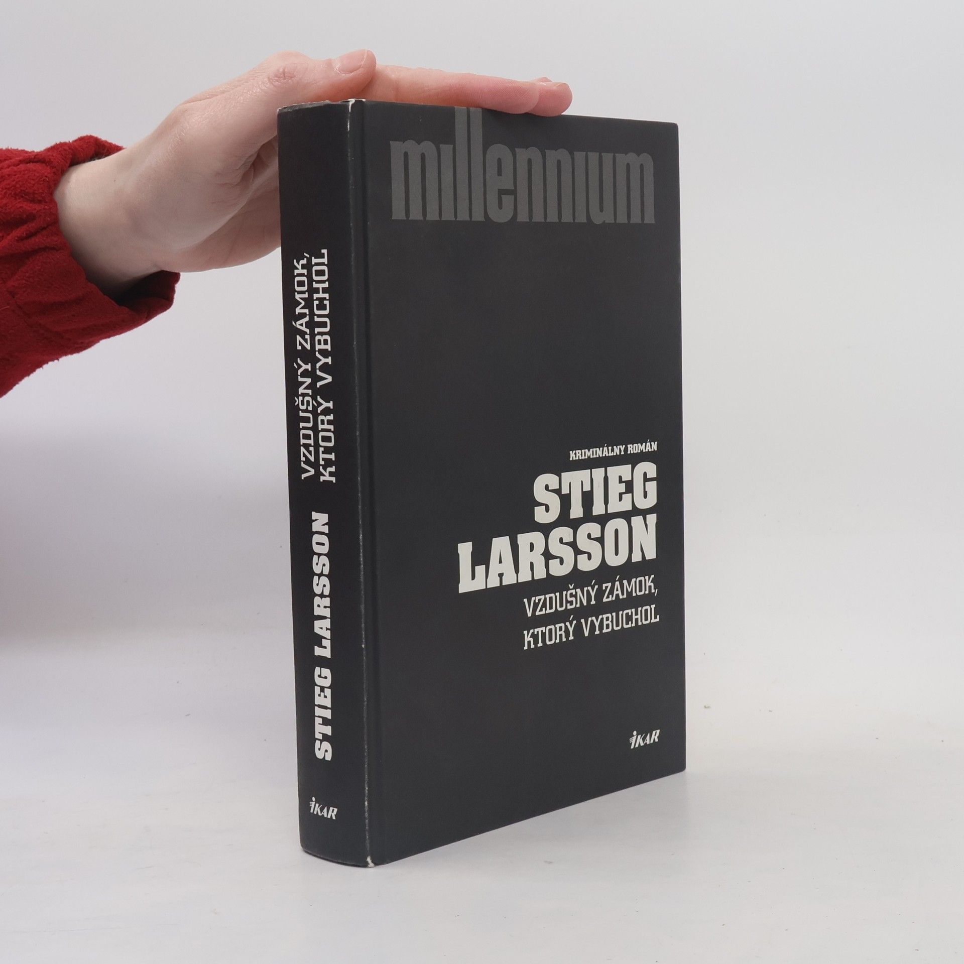 Stieg Larsson Vzdušný zámok, ktorý vybuchol