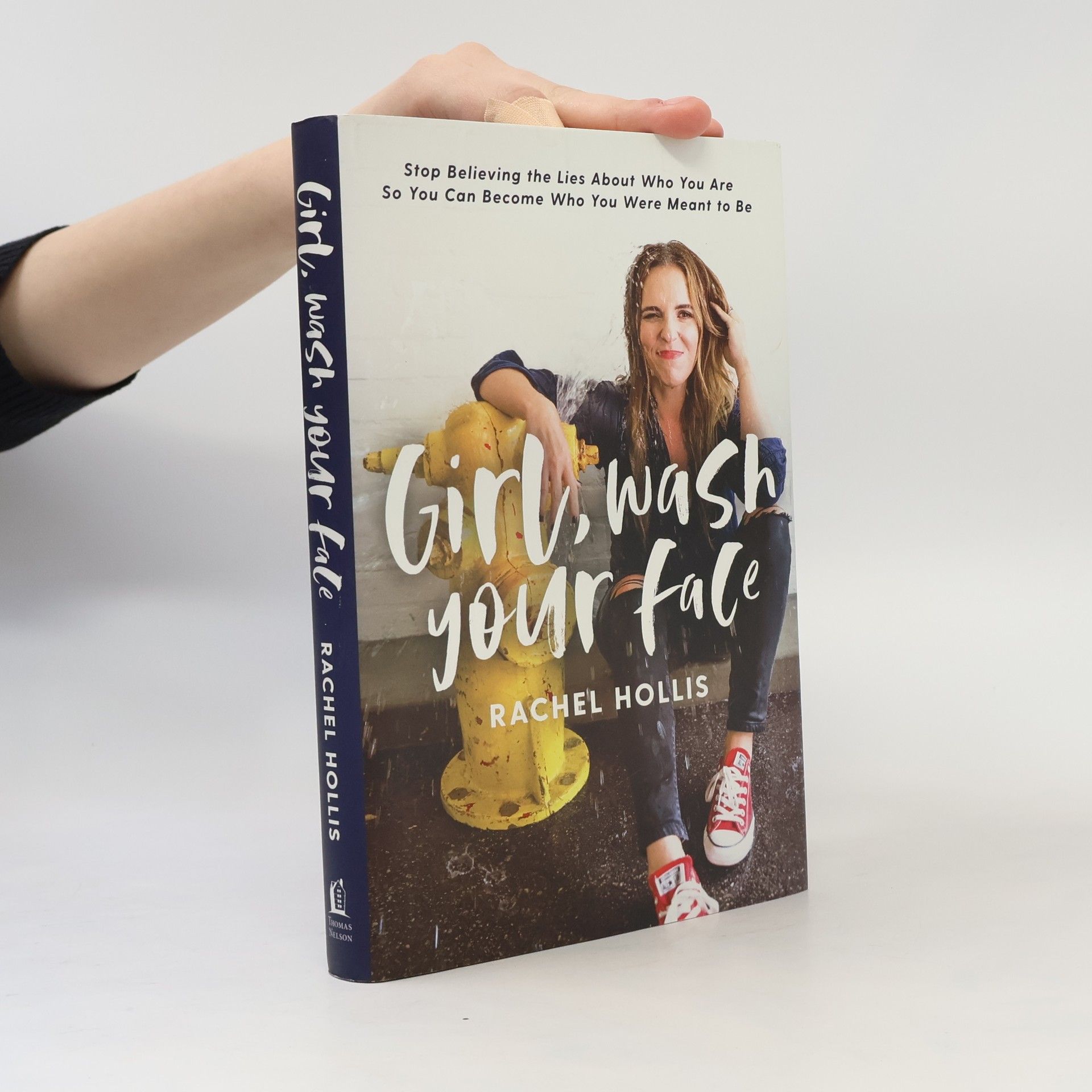 Rachel Hollis Girl, Wash your Face