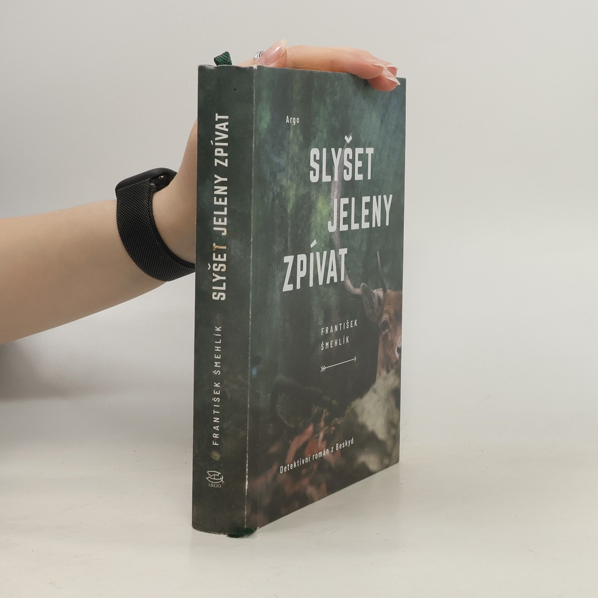 František Šmehlík Slyšet jeleny zpívat