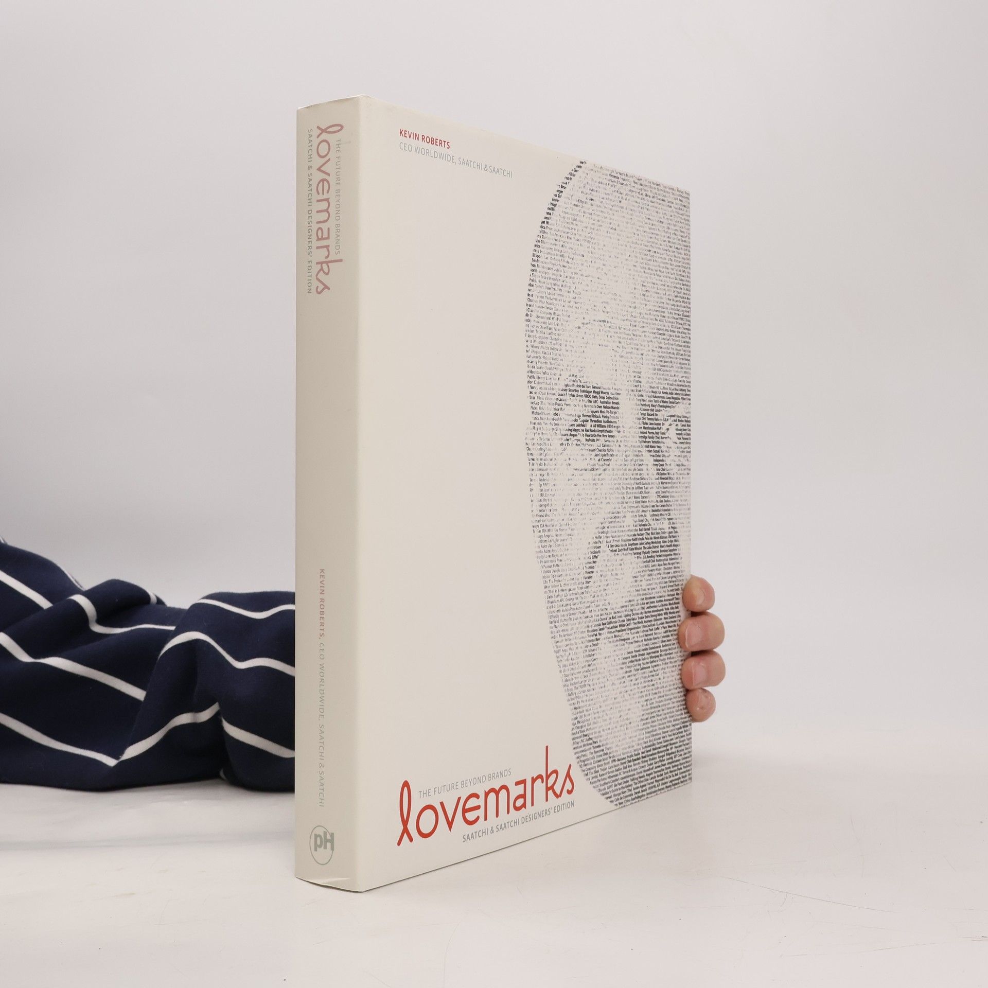 Kevin Roberts Lovemarks