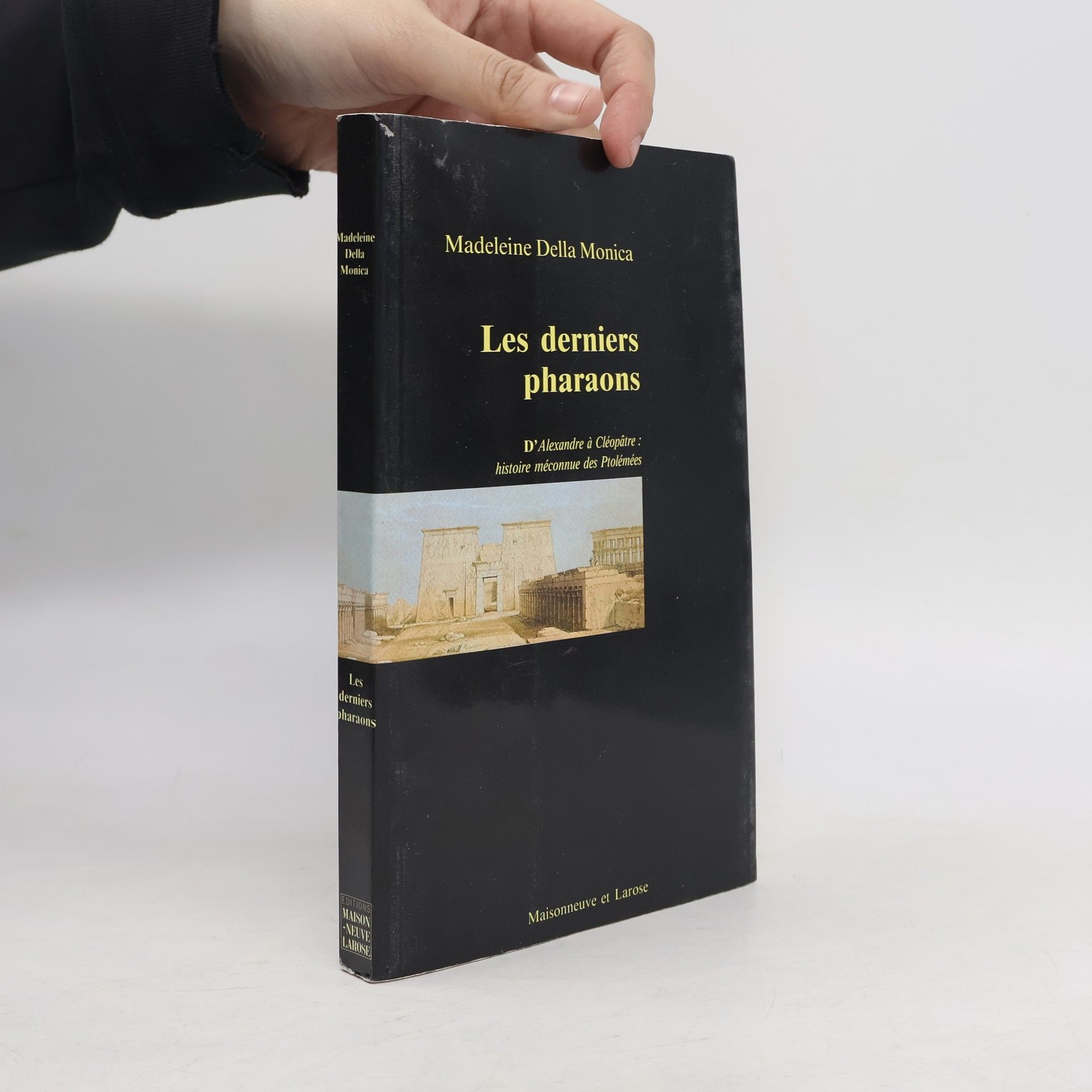 Madeleine Della Monica Les derniers pharaons