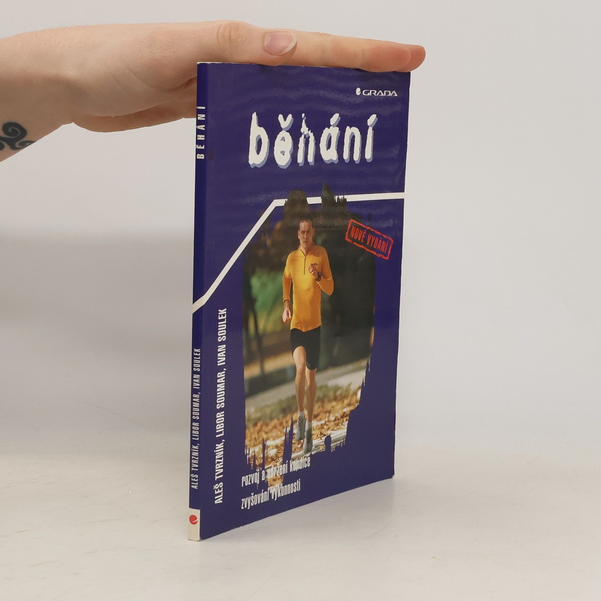 Běhání : rozvoj a udržení kondice, zvyšování výkonnosti