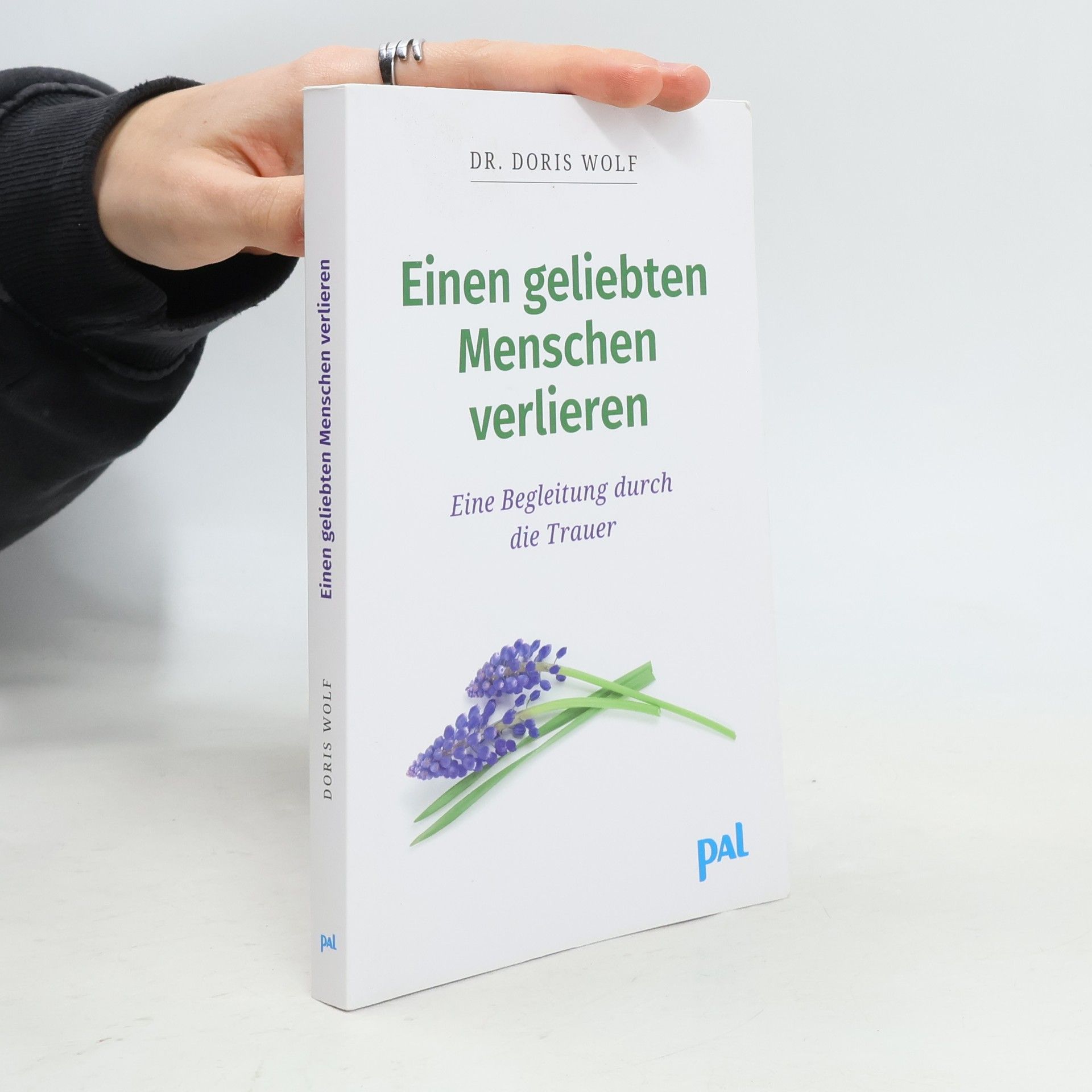 Doris Wolf Einen geliebten Menschen verlieren