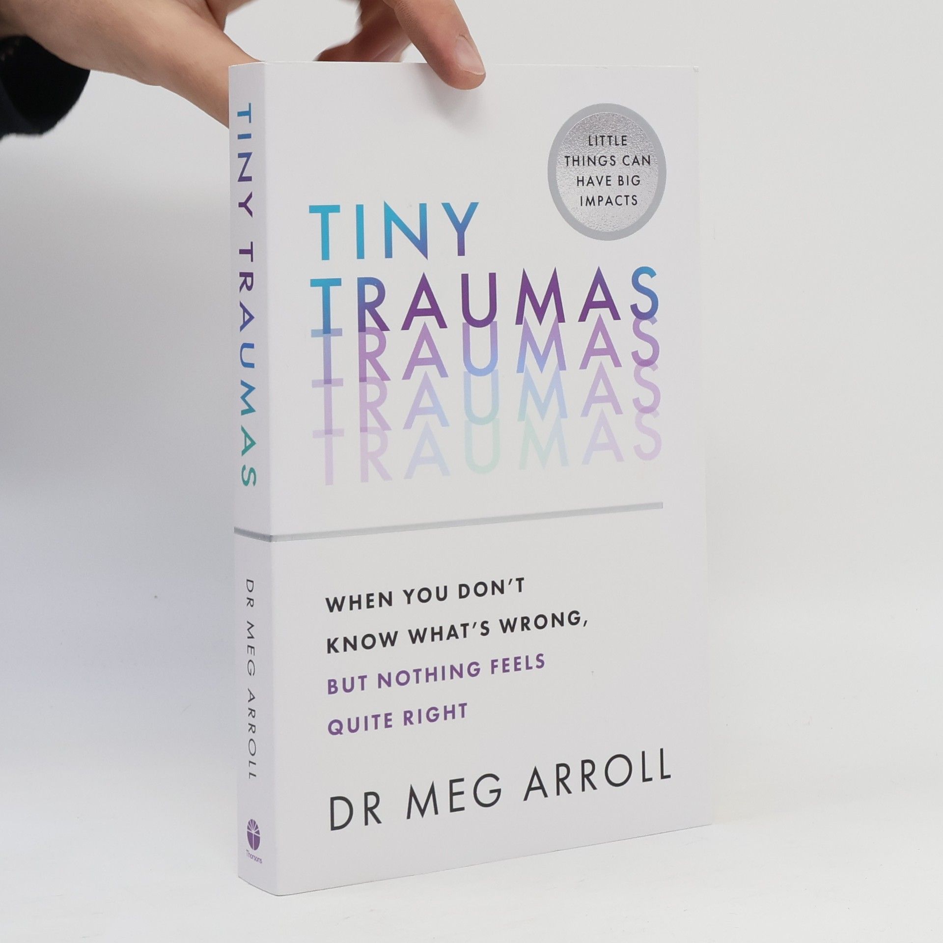 Meg Arroll Tiny Traumas