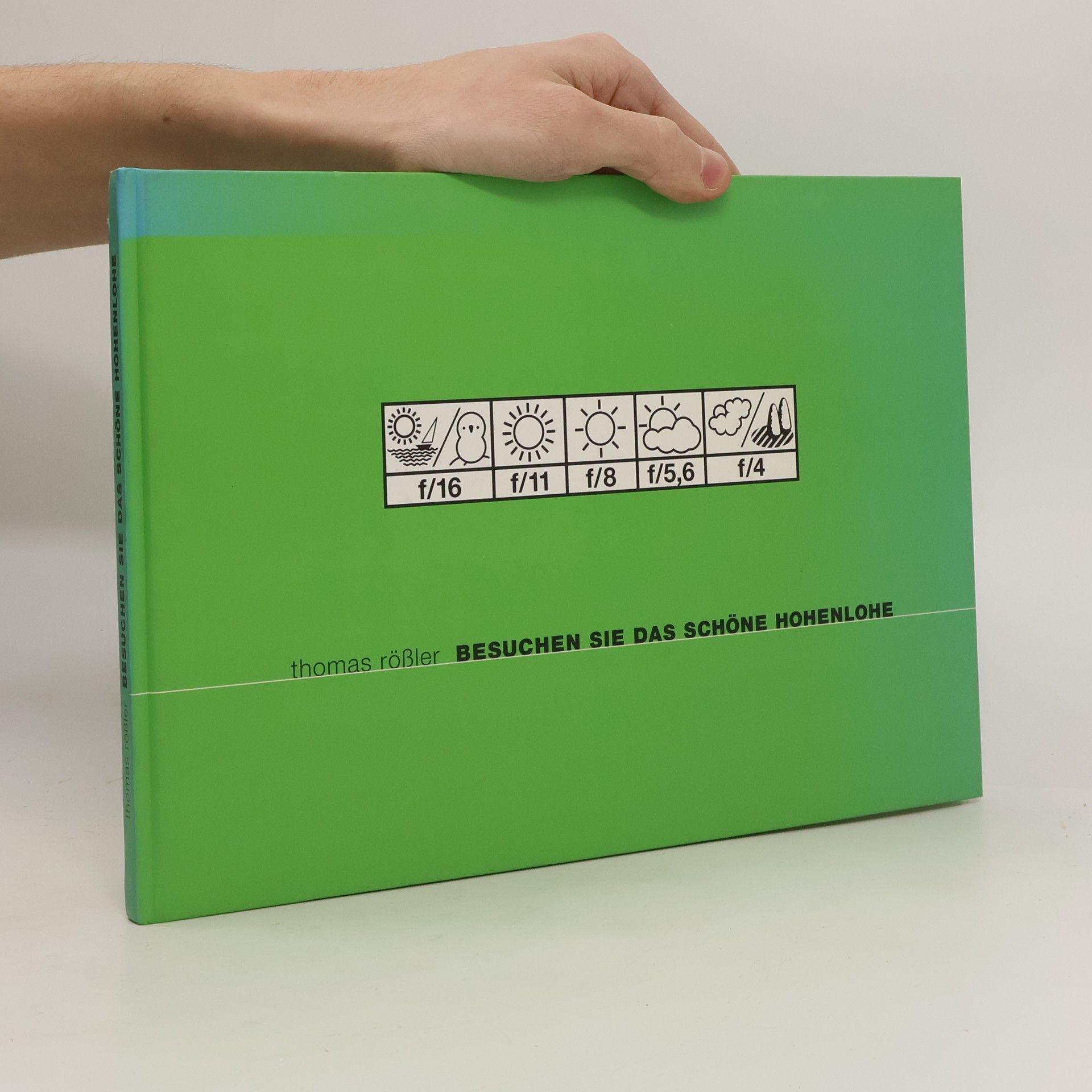 Thomas Rößler Bescuhen Sie das schöne Hohenlone