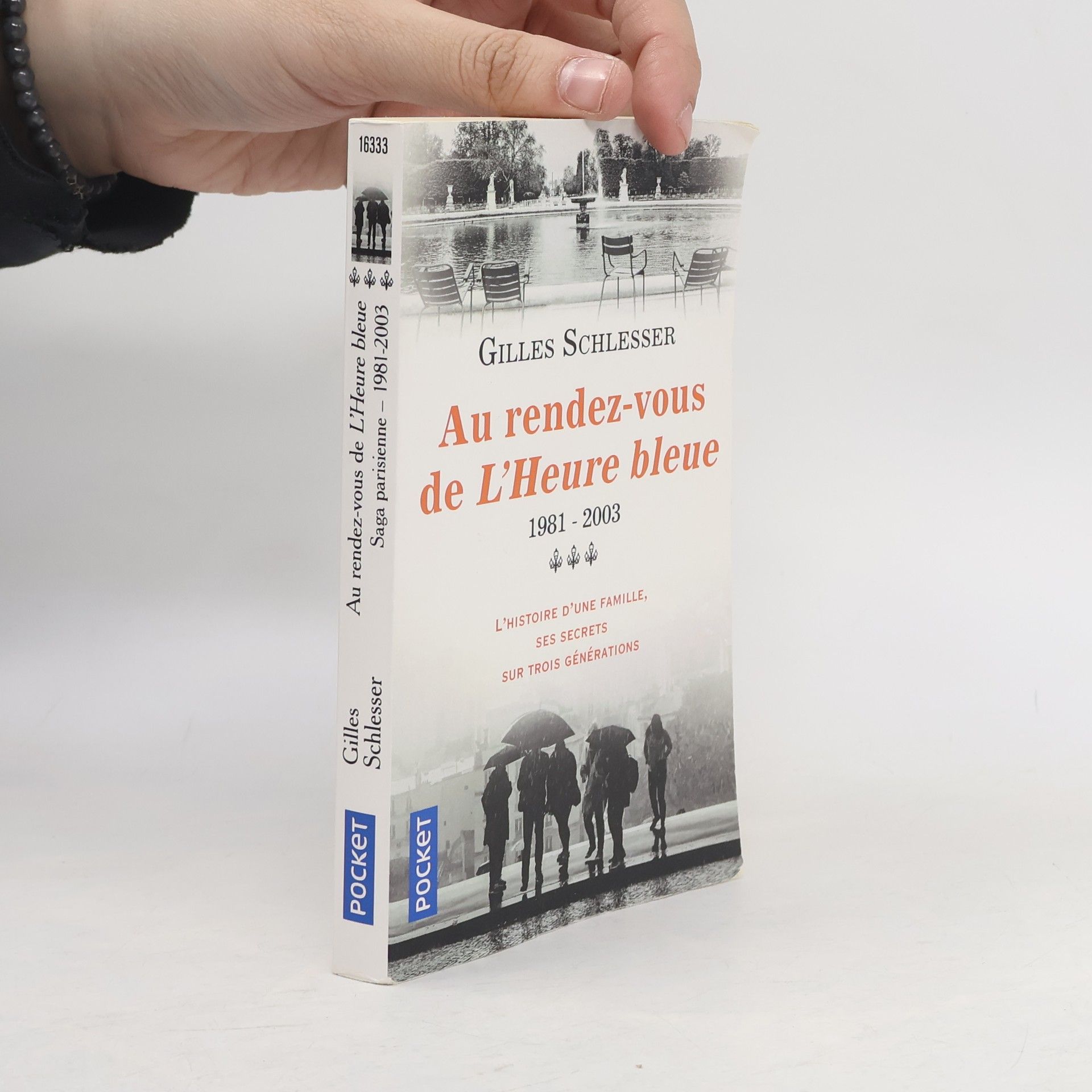 Saga parisienne - tome 3 Au rendez-vous de l'heure bleue 1981-2003