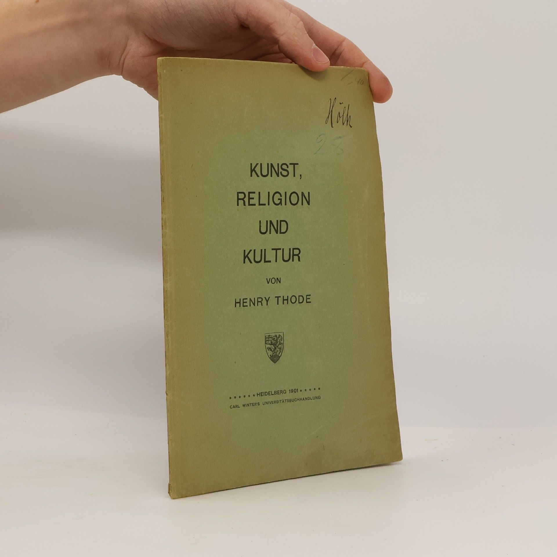 Henry Thode Kunst, Religion Und Kultur