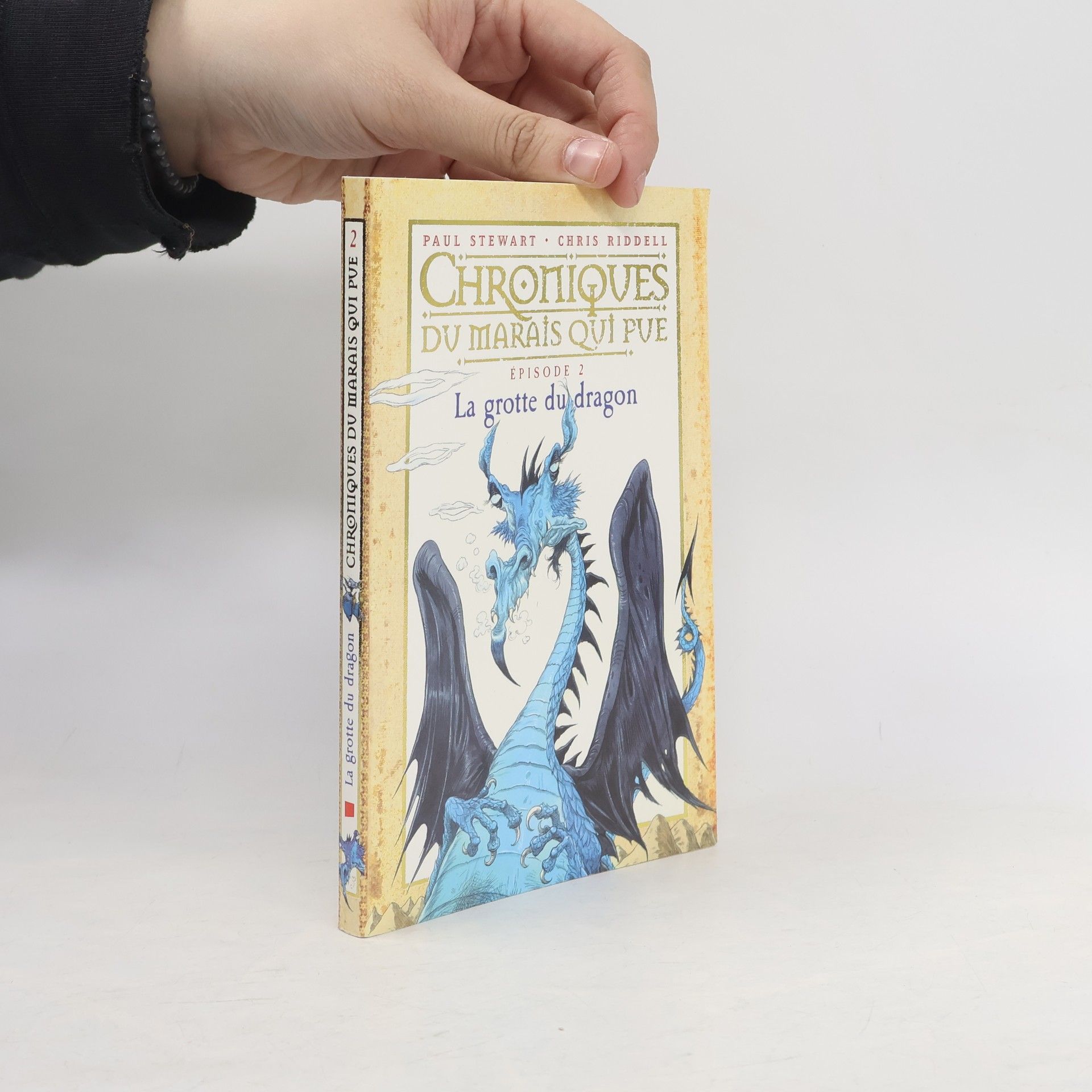 Paul Stewart Chroniques du Marais qui Pue - 2: La grotte du dragon
