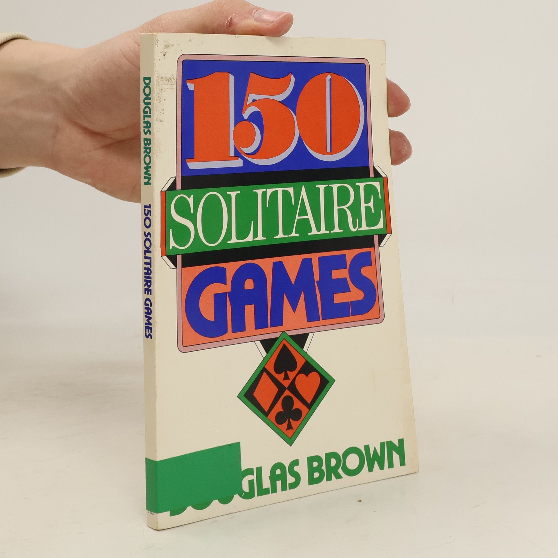 Douglas Brown 150 Solitaire Games