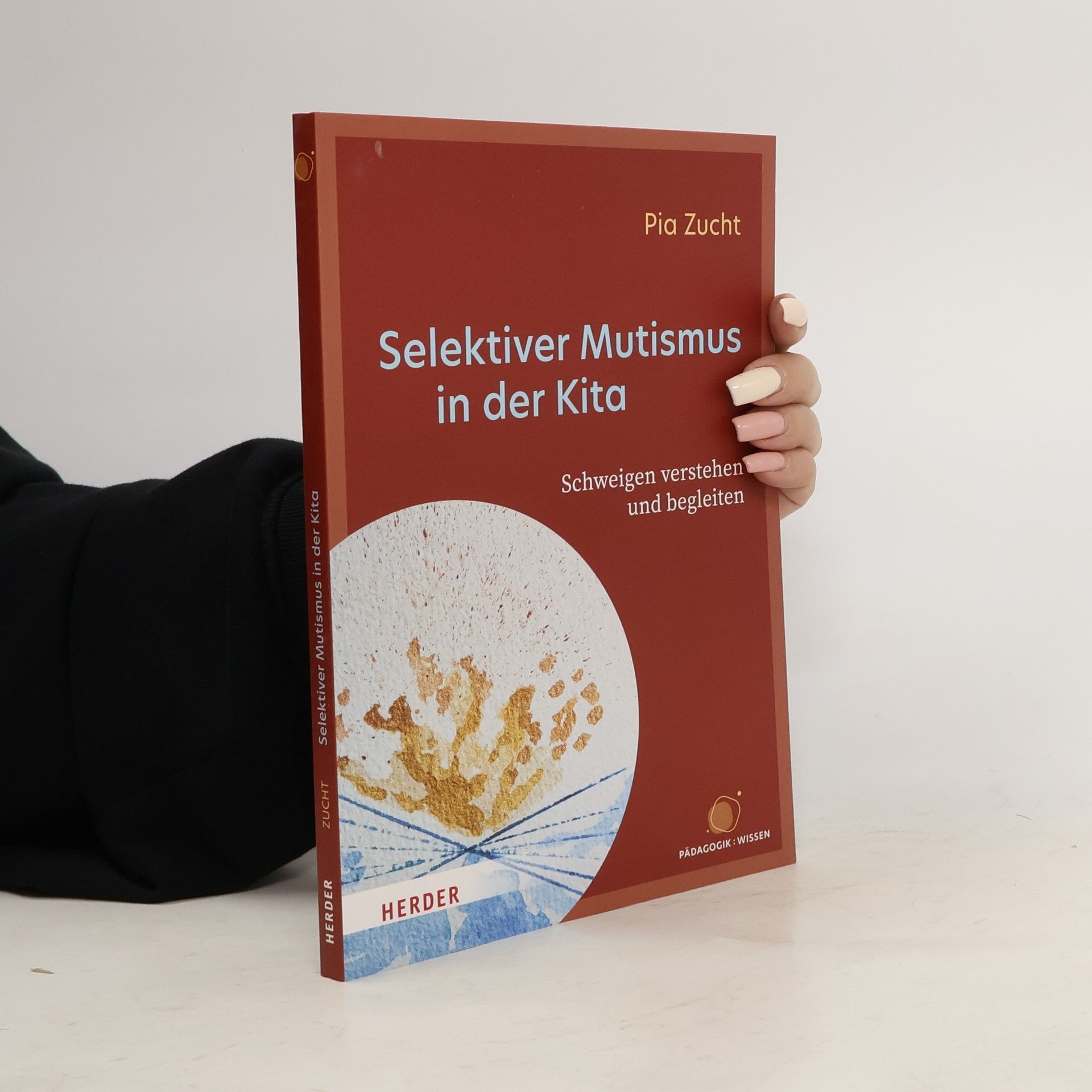 Pia Zucht Selektiver Mutismus in der Kita