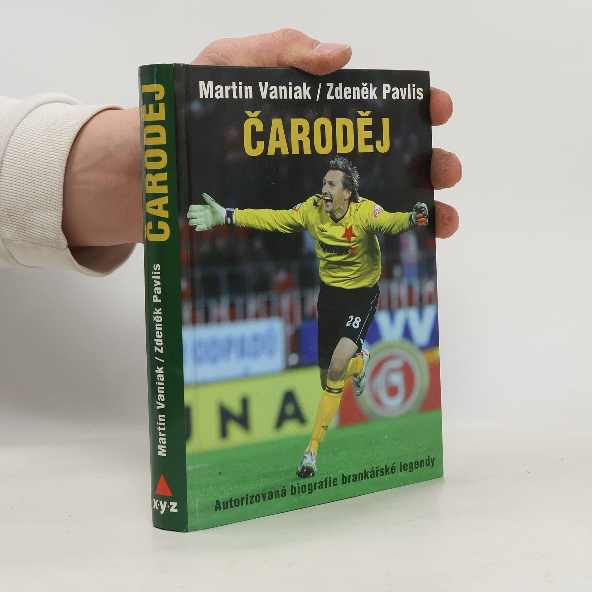 Martin Vaniak Čaroděj: Autorizovaná biografie brankářské legendy