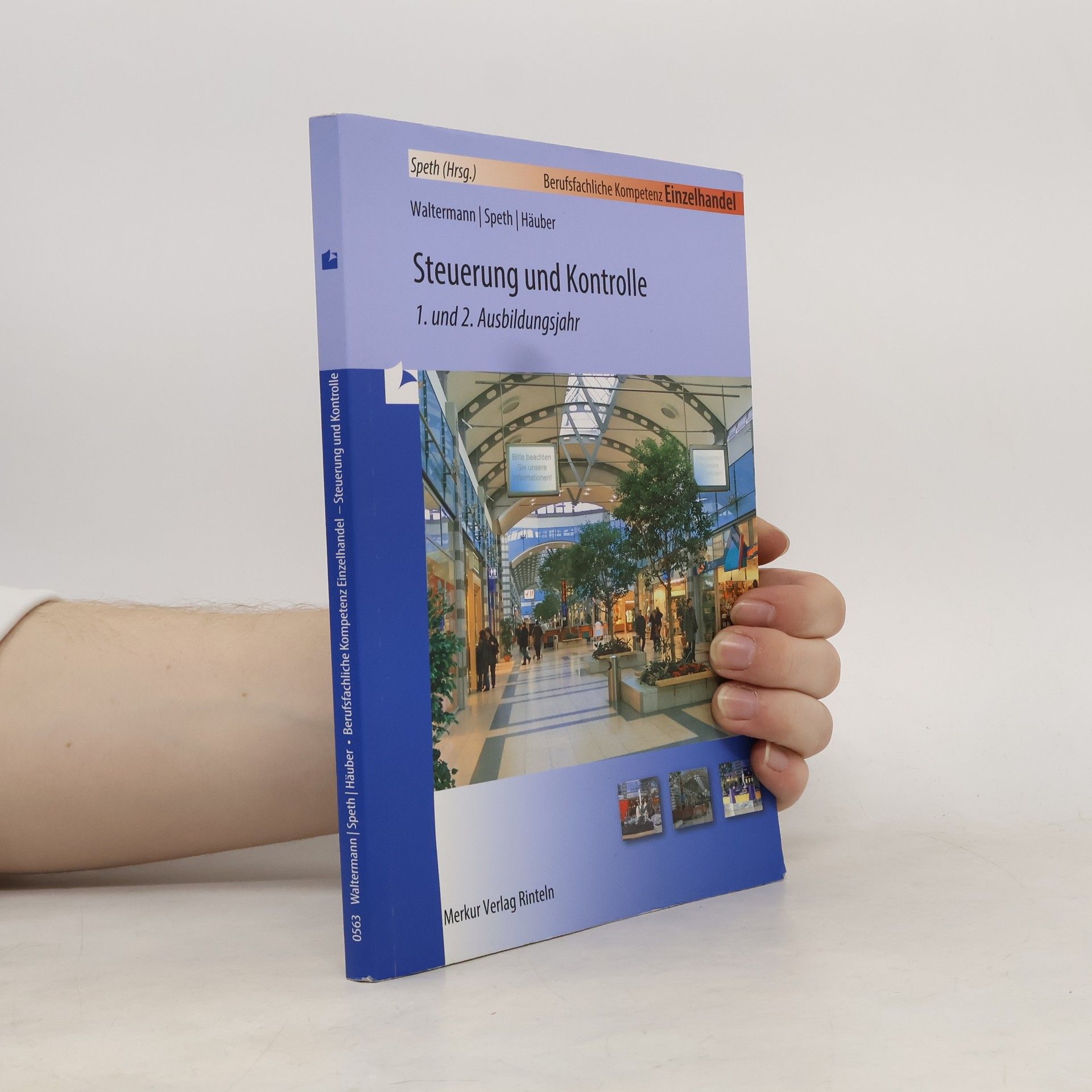 Berufsfachliche Kompetenz Einzelhandel: Steuerung und Kontrolle - 1. und 2. Ausbildungsjahr