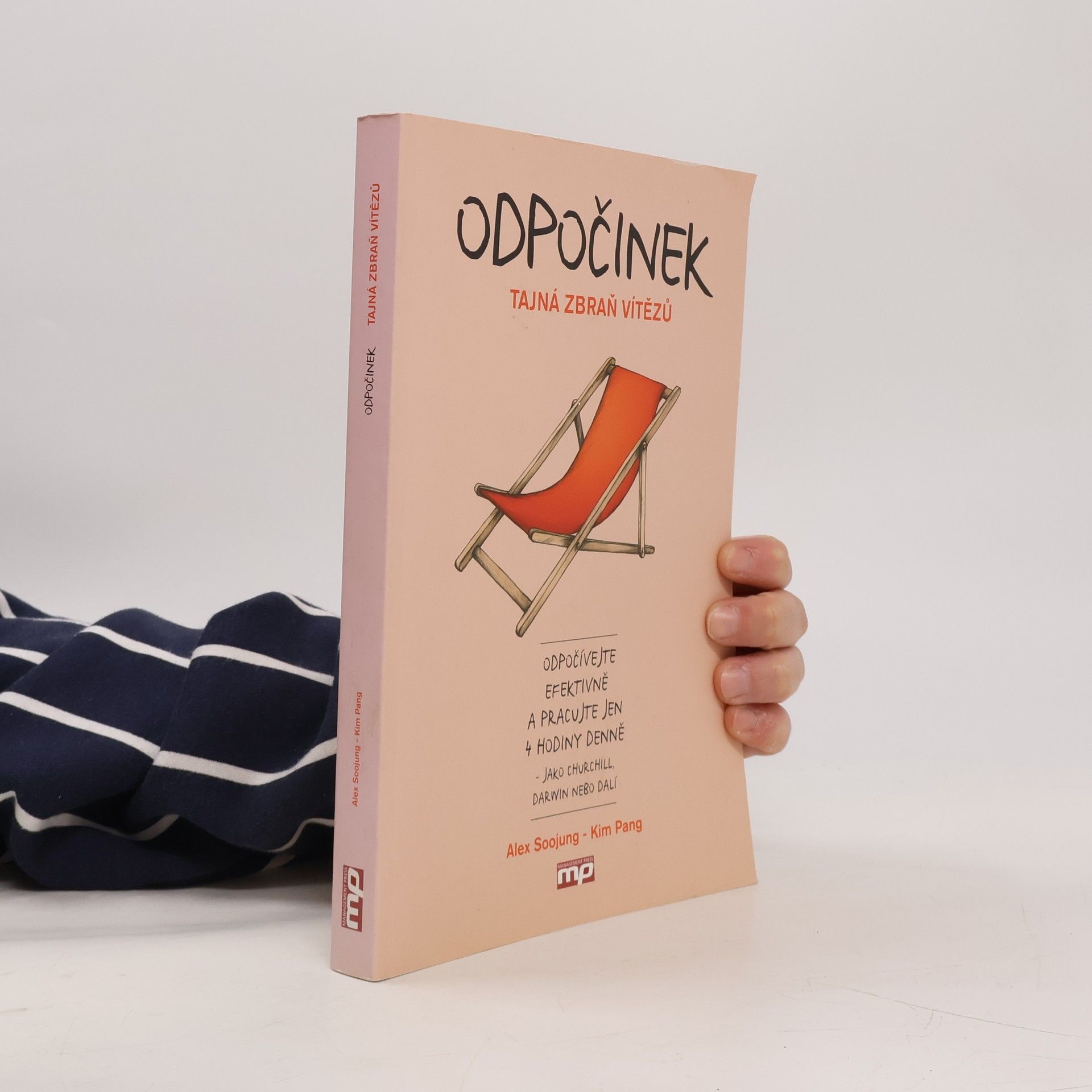 Alex Soojung-Kim Pang Odpočinek