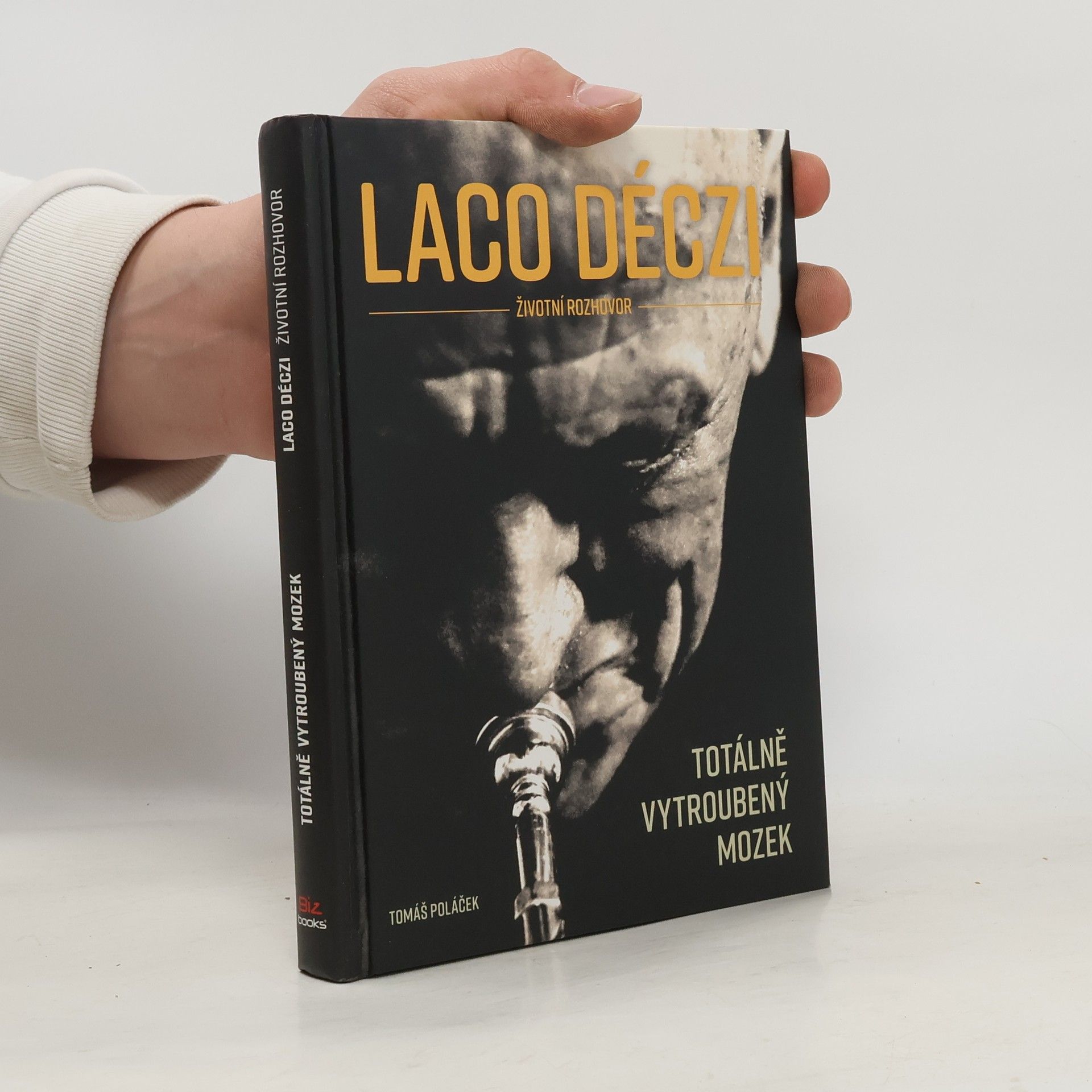 Laco Déczi Laco Déczi: Totálně vytroubený mozek