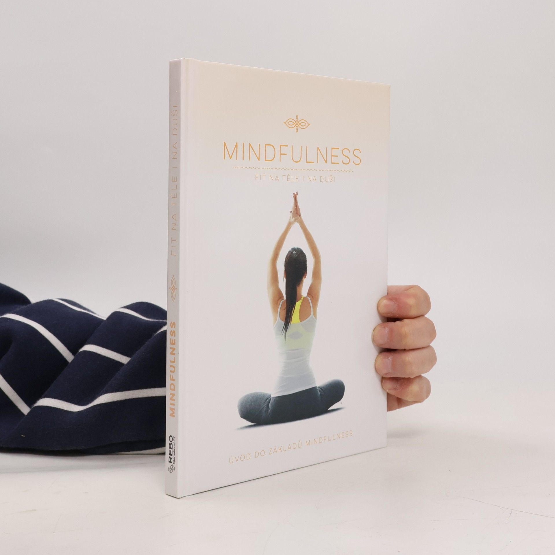 Mindfulness: Fit na těle i na duši