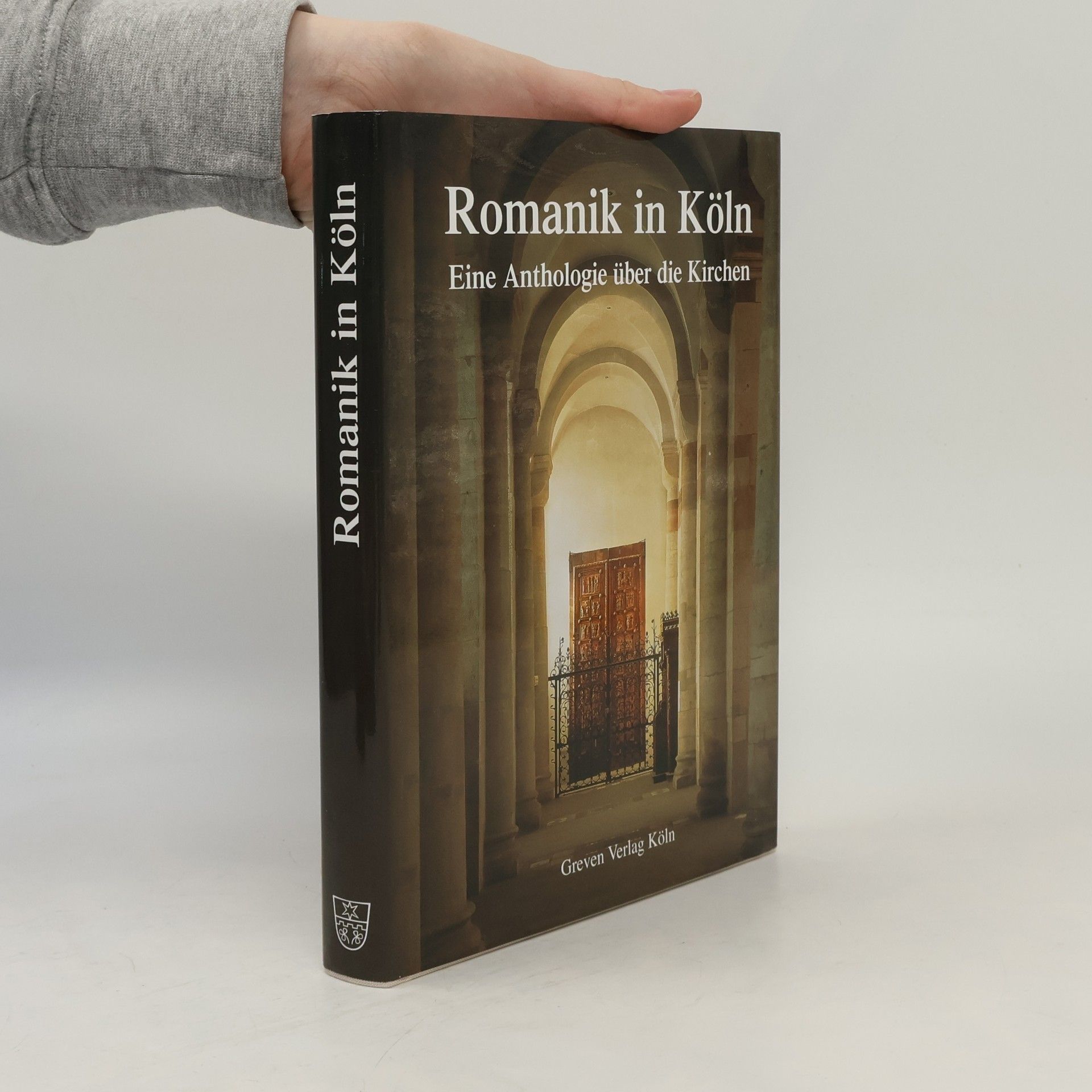 Celia Körber-Leupold Romanik in Köln