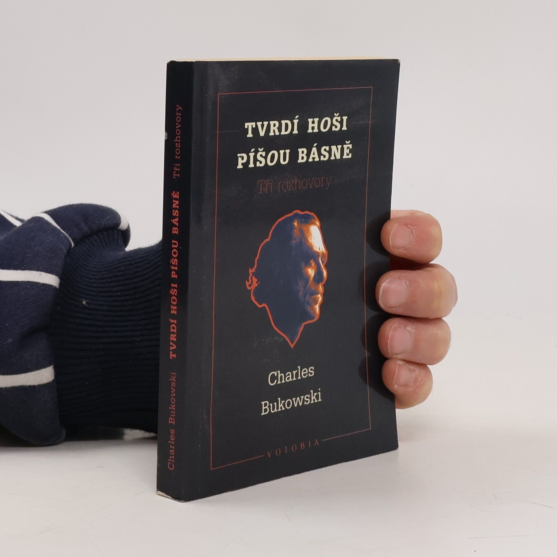 Charles Bukowski Tvrdí hoši píšou básně