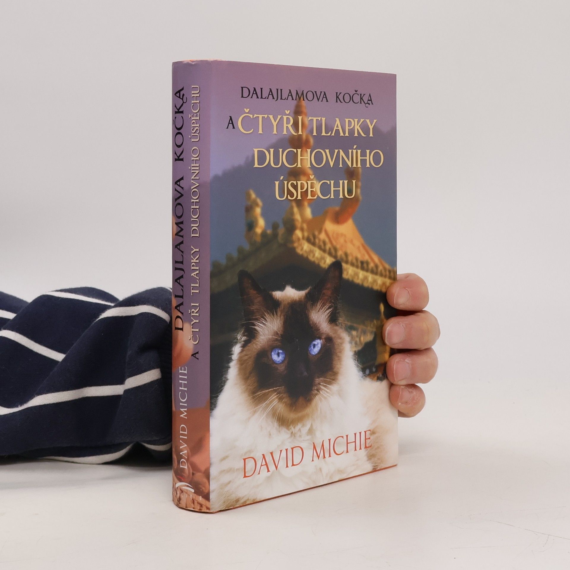 David Michie Dalajlamova kočka a čtyři tlapky duchovního úspěchu