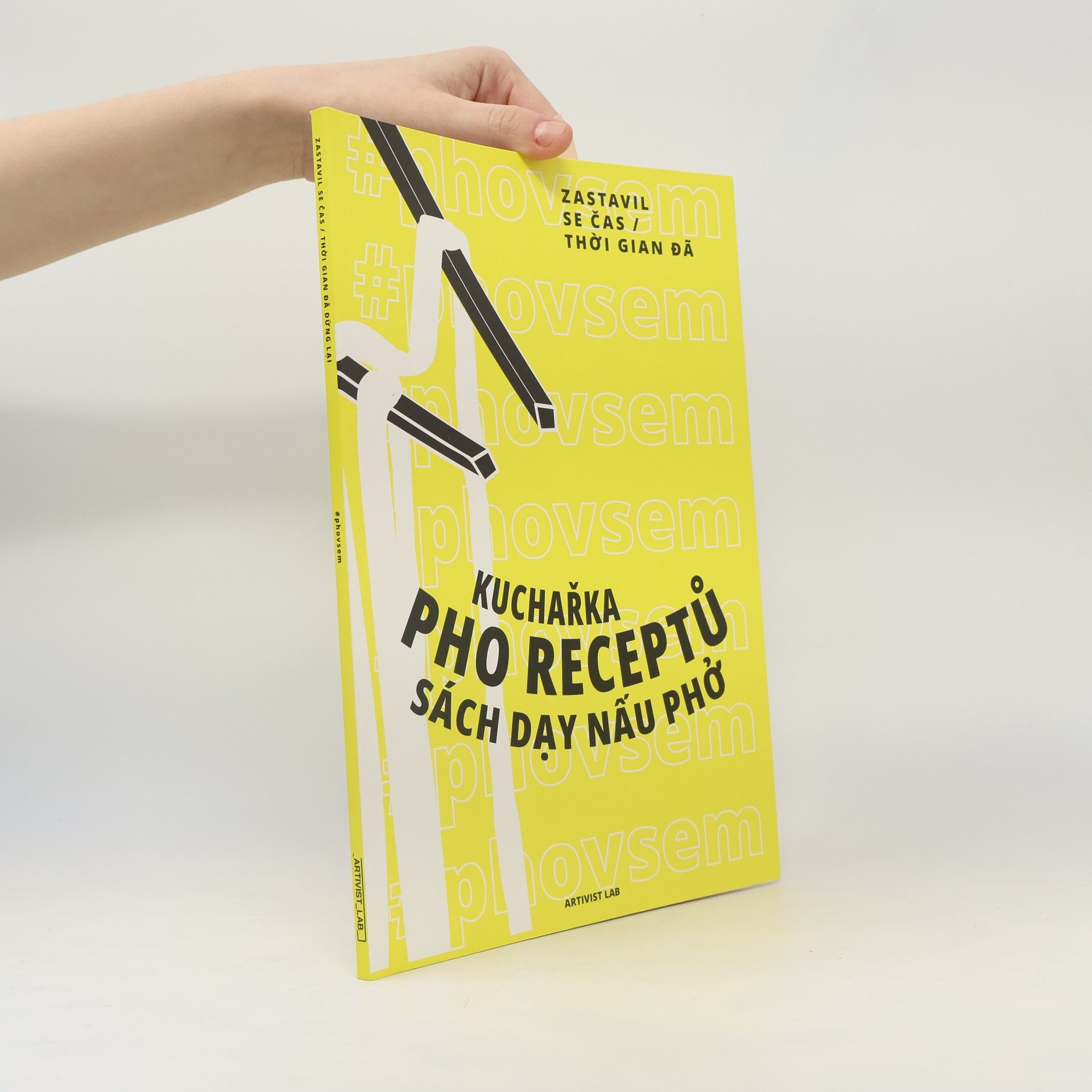 AA.VV. Kuchařka pho receptů sách dạy nấu phở