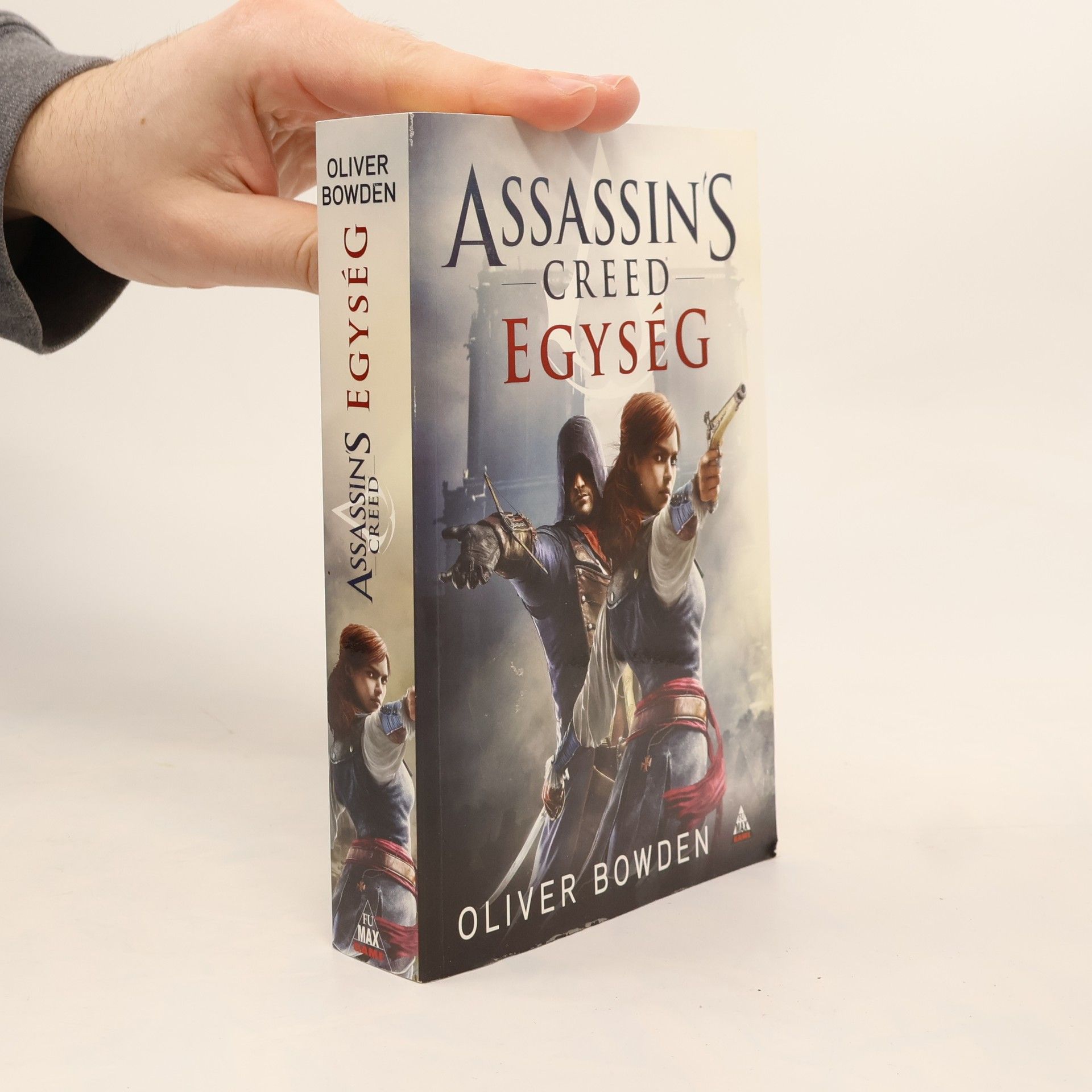 Oliver Bowden Assassin's Creed: Egység