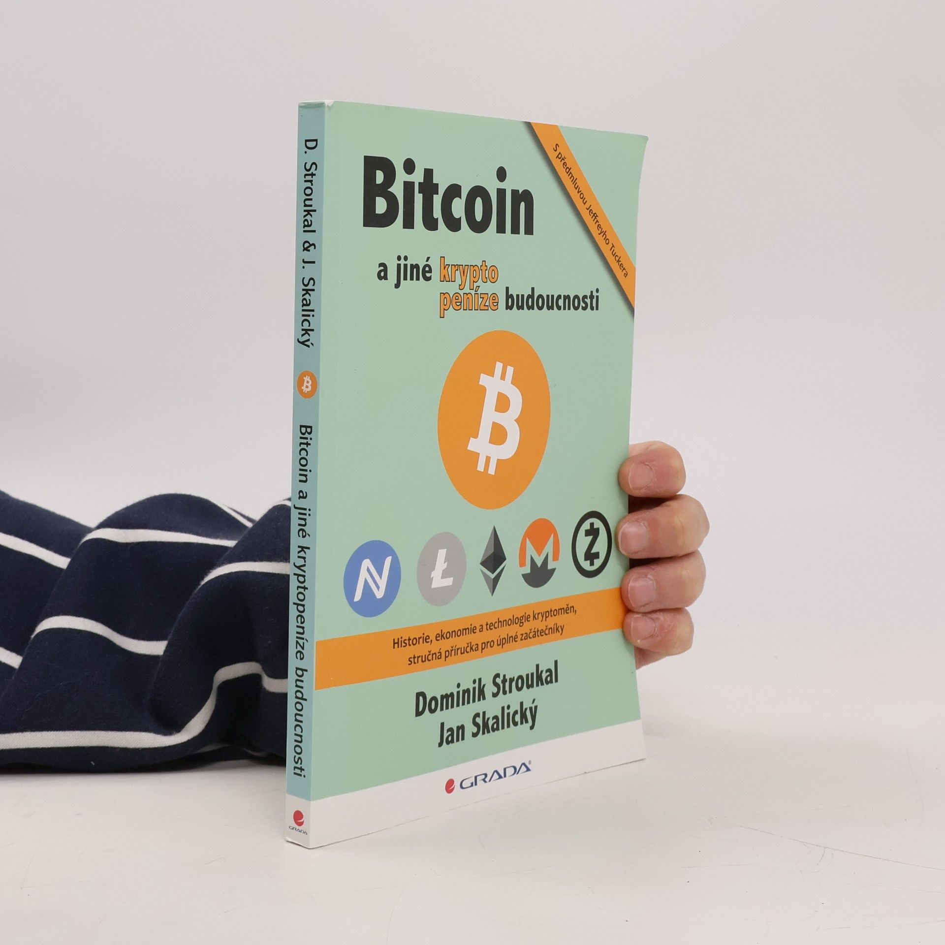 Dominik Stroukal Bitcoin a jiné kryptopeníze budoucnosti