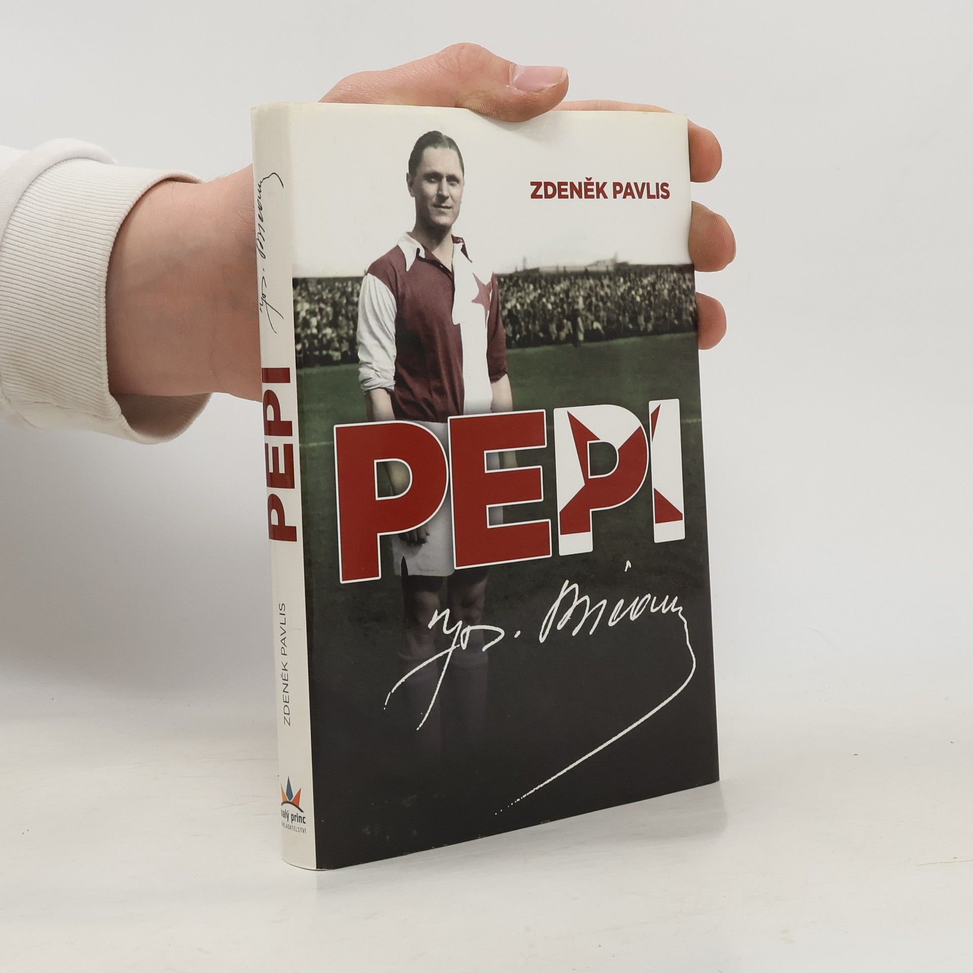 Zdeněk Pavlis Pepi: Josef Bican