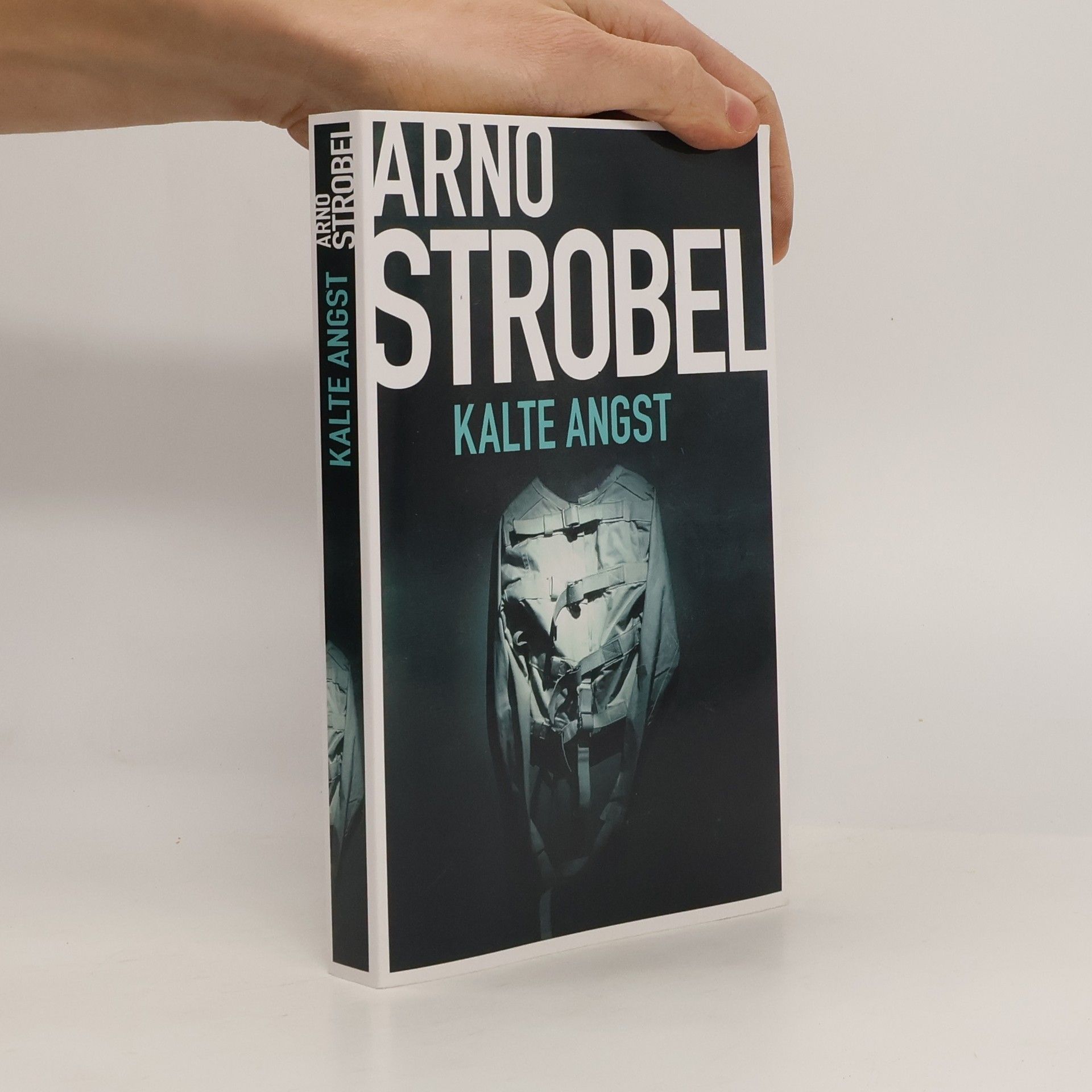 Arno Strobel Kalte Angst
