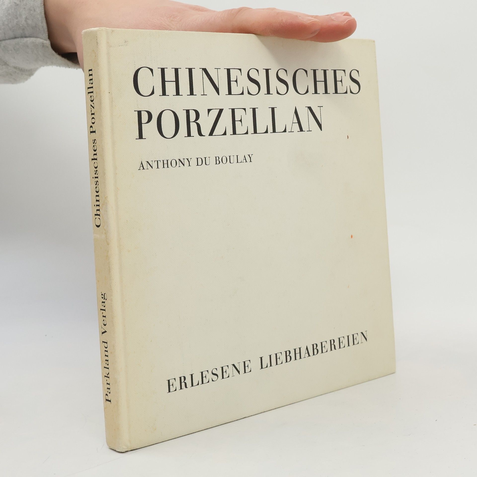 Anthony Du Boulay Chinesisches Porzellan