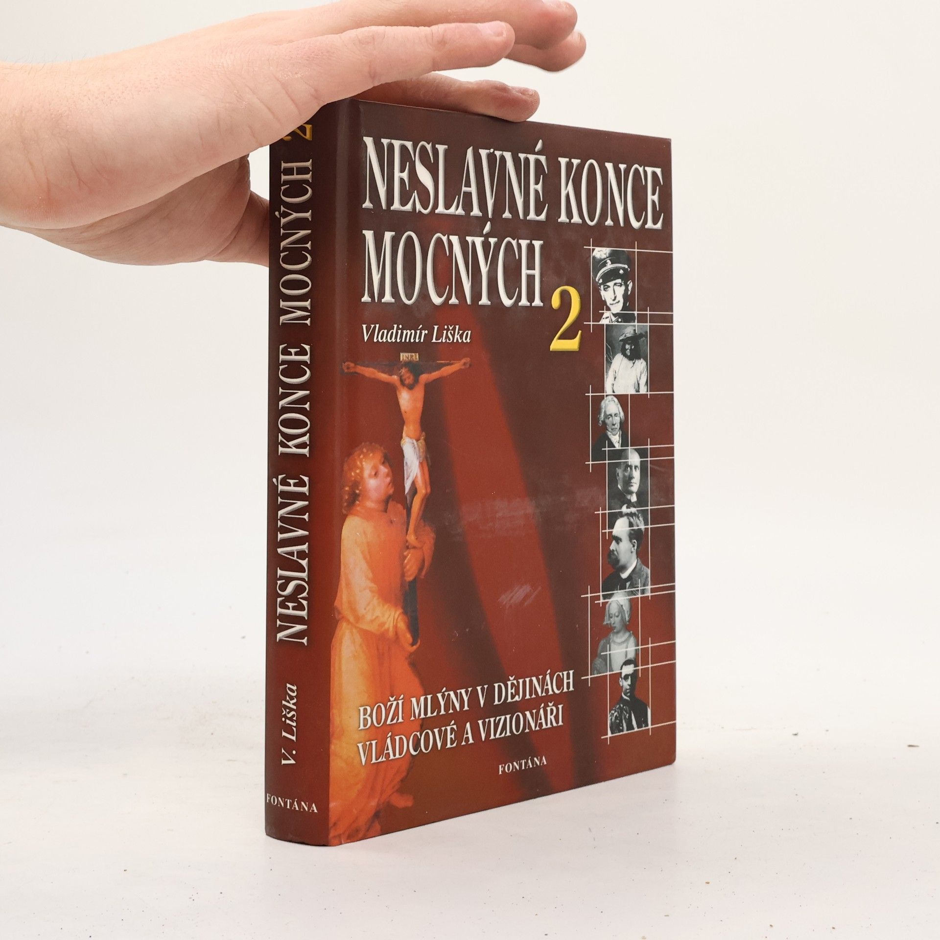Vladimír Liška Neslavné konce mocných 2