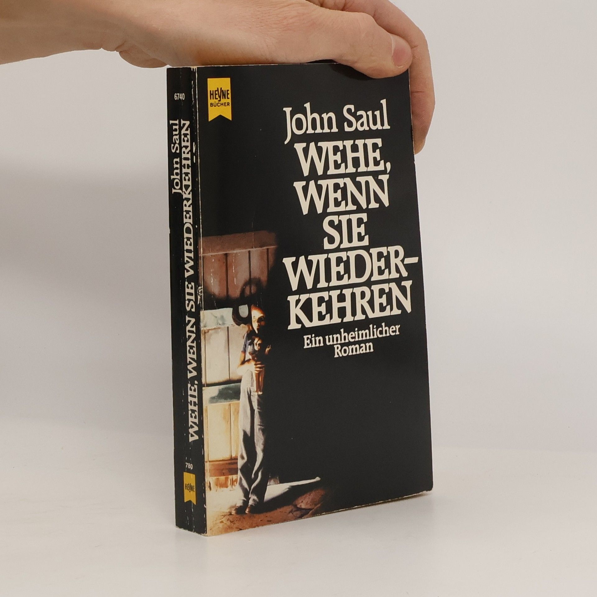John Saul Wehe, Wenn Sie Wiederkehren