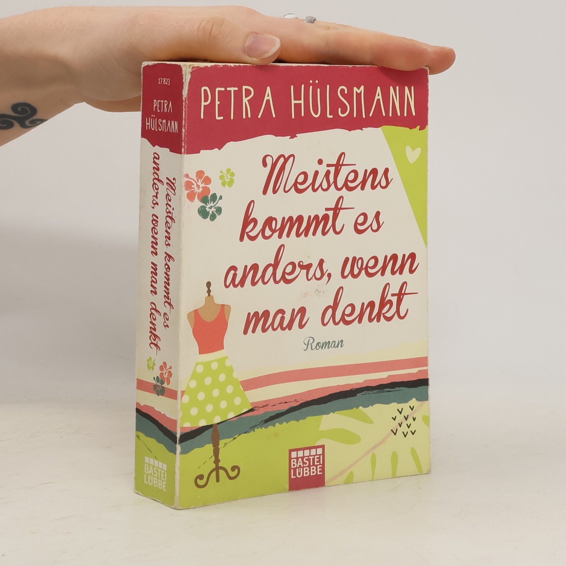 Petra Hülsmann Meistens kommt es anders, wenn man denkt