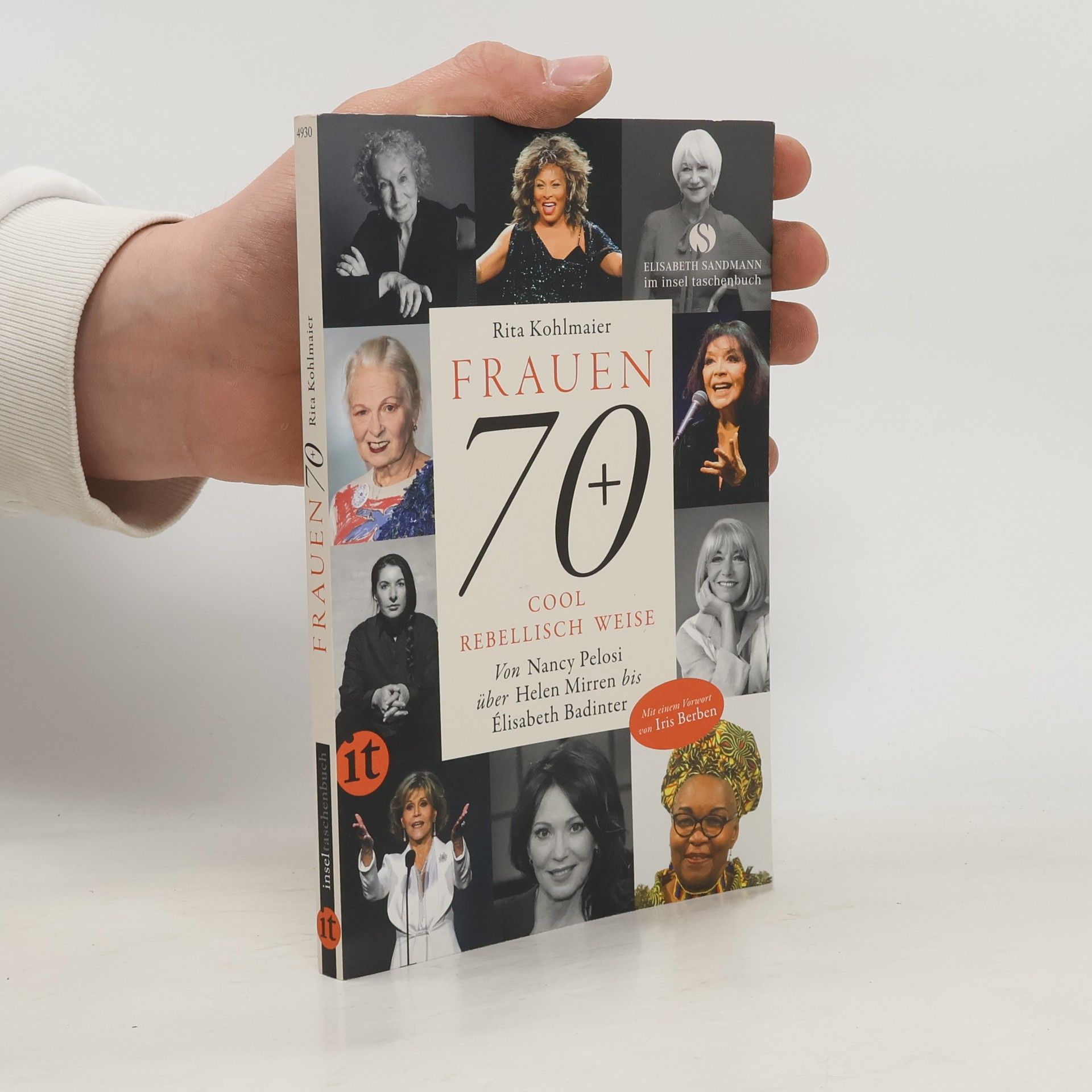 Rita Kohlmaier Frauen 70+ Cool. Rebellisch. Weise.