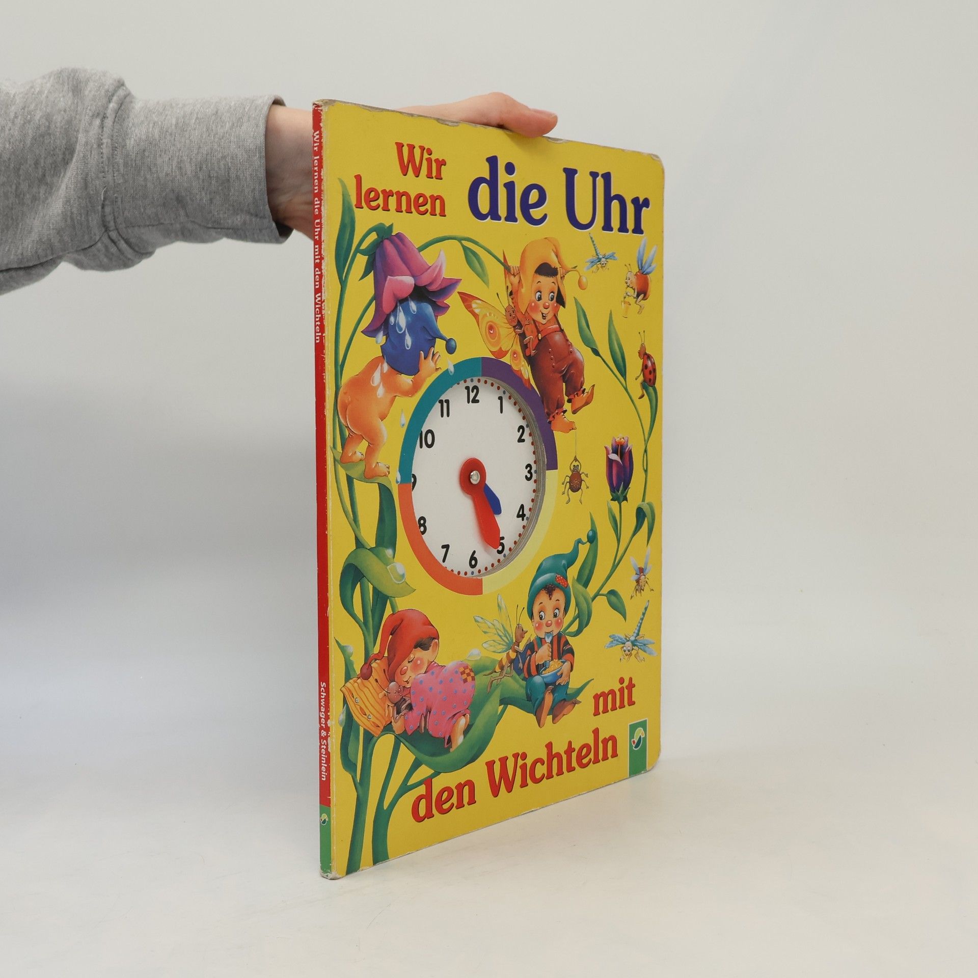 Lenka Wurzel Wir lernen die Uhr mit den Wichteln