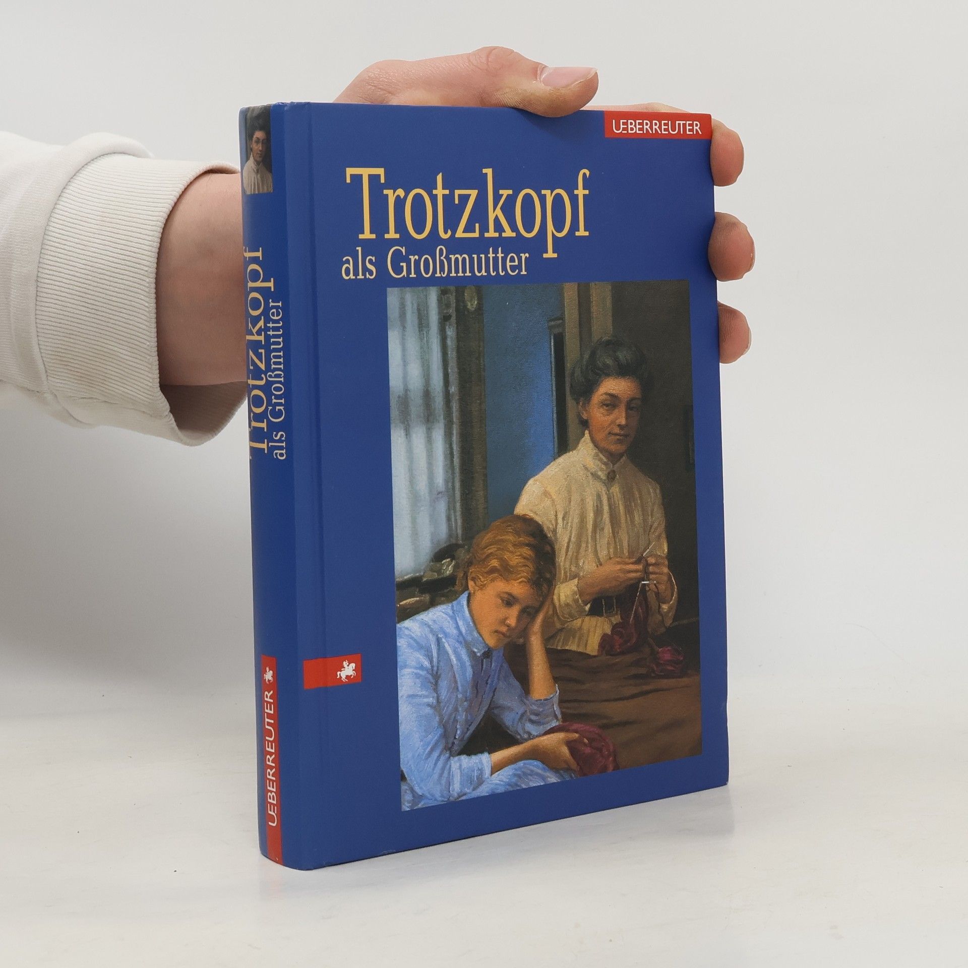 Suse la Chapelle Roobol Trotzkopf als Großmutter