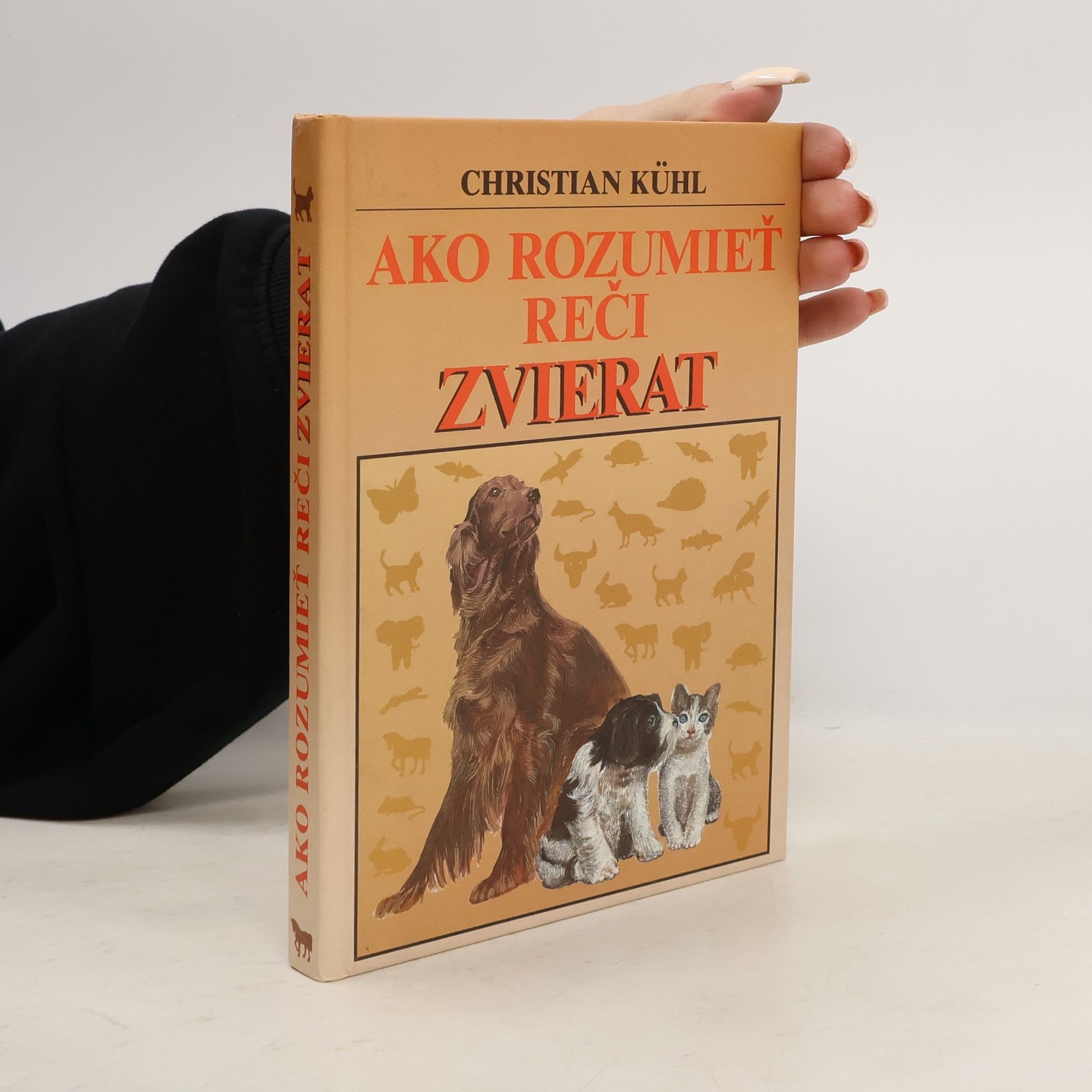 Christian Kühl Ako rozumieť reči zvierat