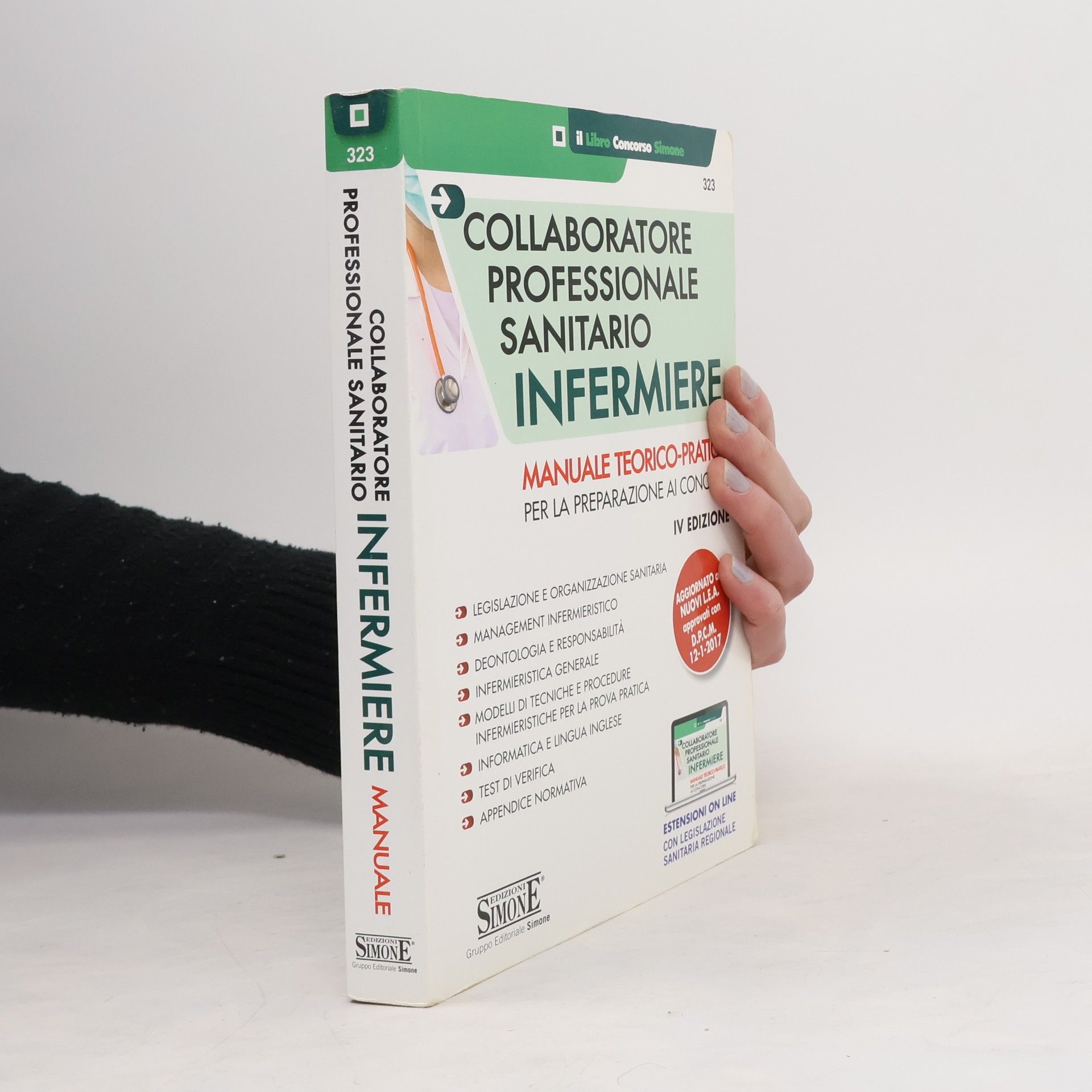 Auteurscollectief Concorsi e abilitazioni: Collaboratore professionale sanitario infermiere. Manuale teorico-pratico per la preparazione ai concorsi.