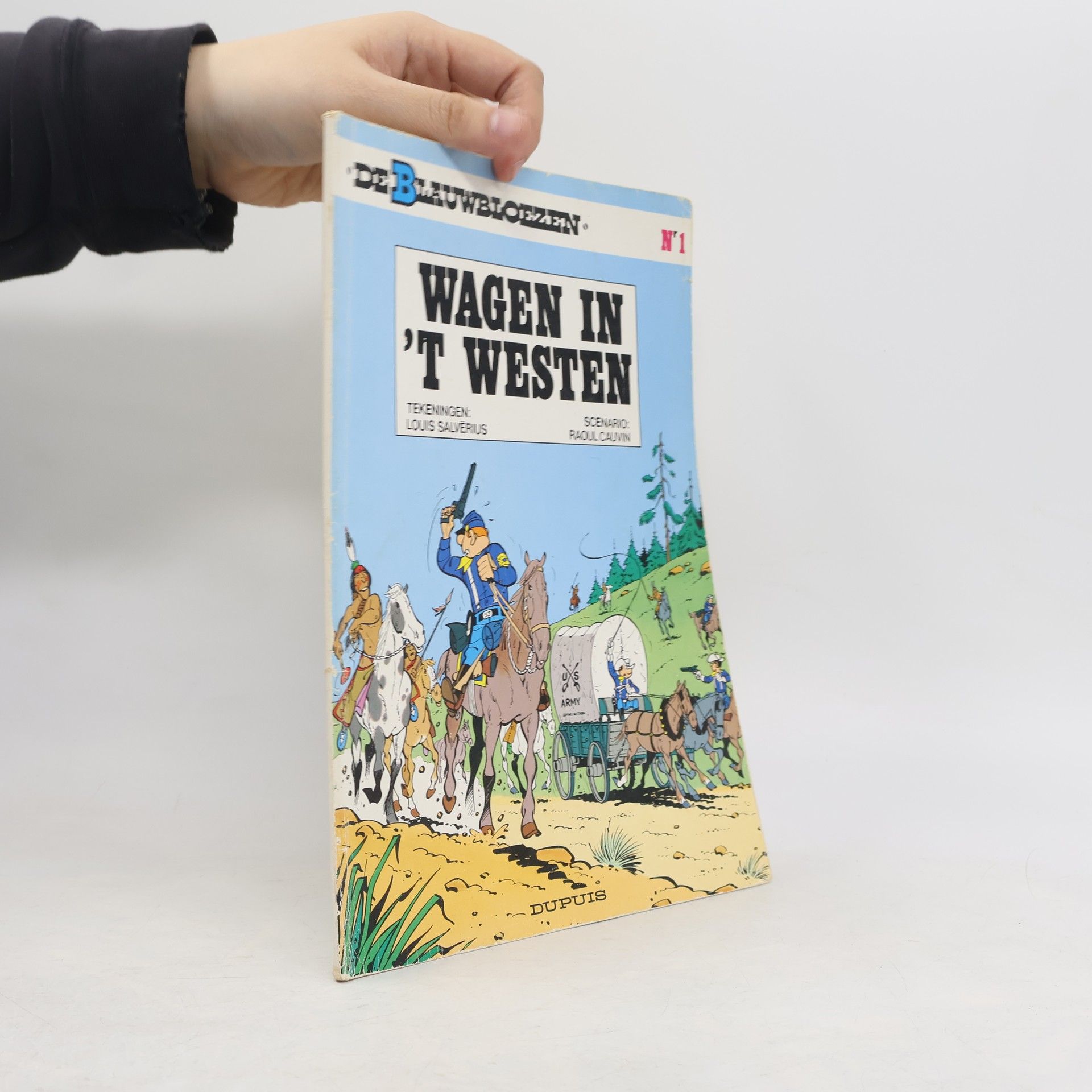 De Blauwbloezen - 1: Wagens in 't westen