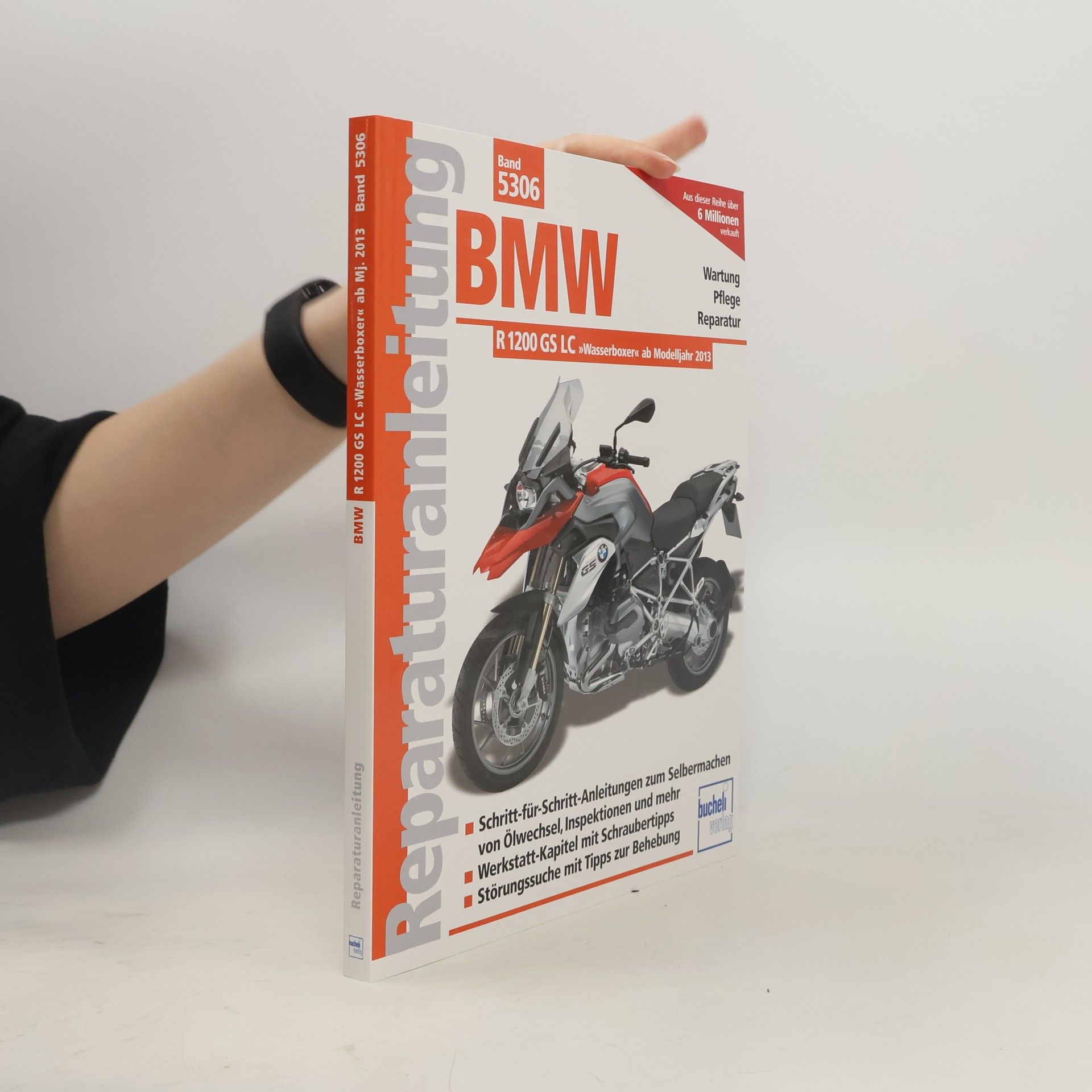 Autorenkollektiv Reparaturanleitung - 5306: BMW R 1200 GS LC 'Wasserboxer' ab Modelljahr 2013