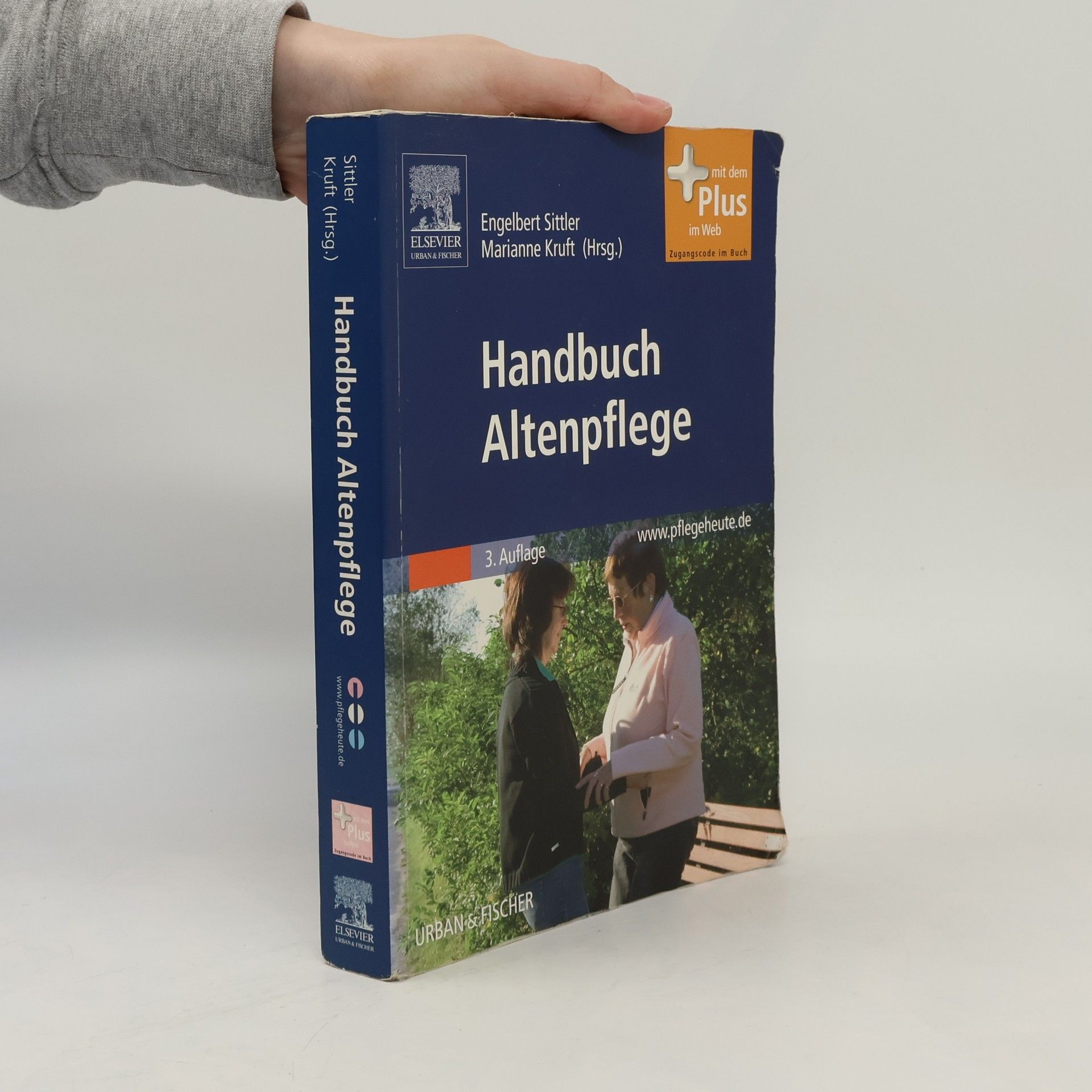 Engelbert Sittler Handbuch Altenpflege: 3. Auflage - mit www.pflegeheute.de - Zugang