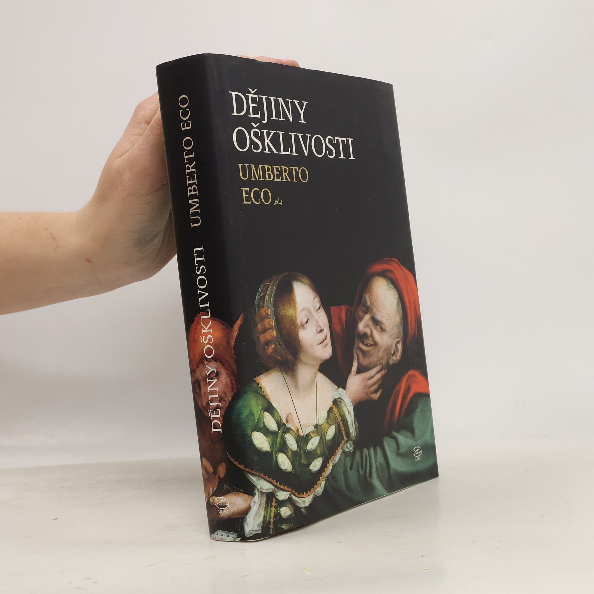 Umberto Eco Dějiny ošklivosti