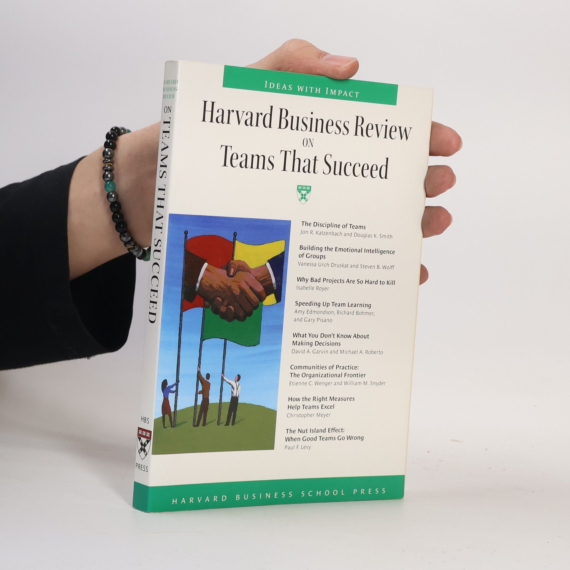 Jon R. Katzenbach Harvard Business Review on Teams That Succeed