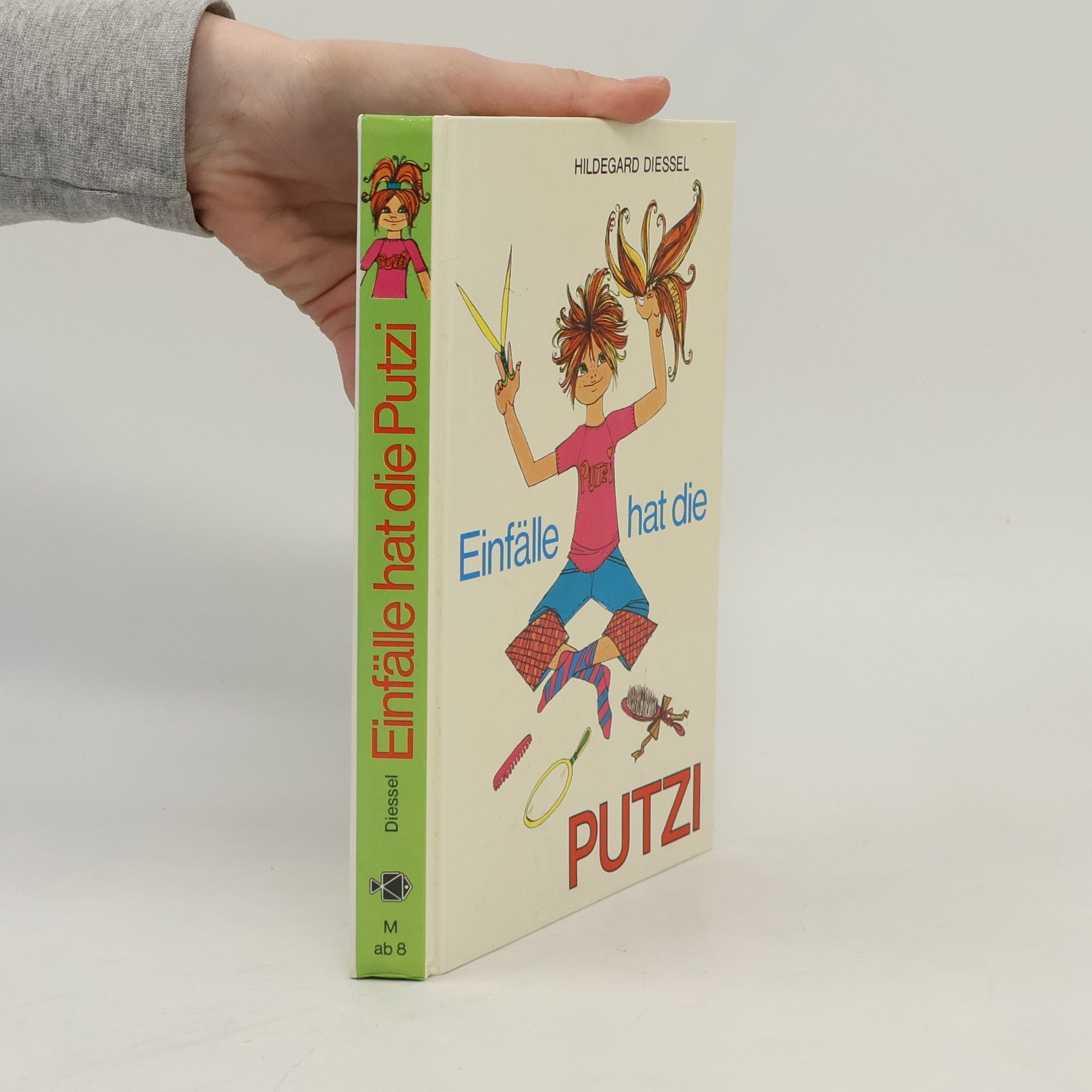 Einfälle hat die Putzi.