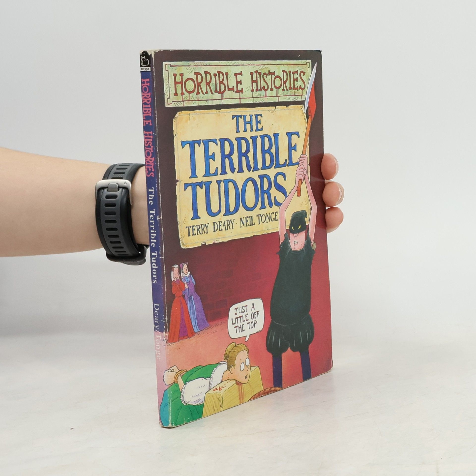 Terry Deary The terrible Tudors