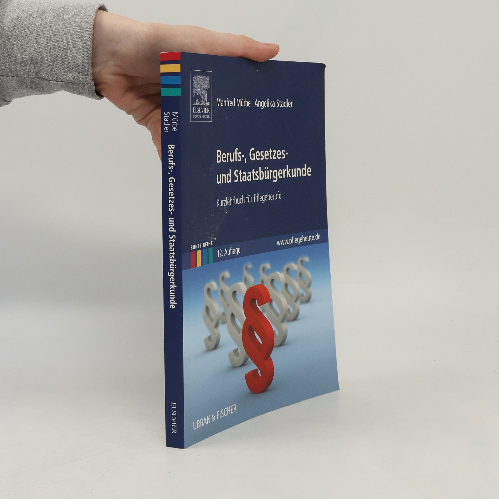 Manfred Mürbe Berufs-, Gesetzes- und Staatsbürgerkunde