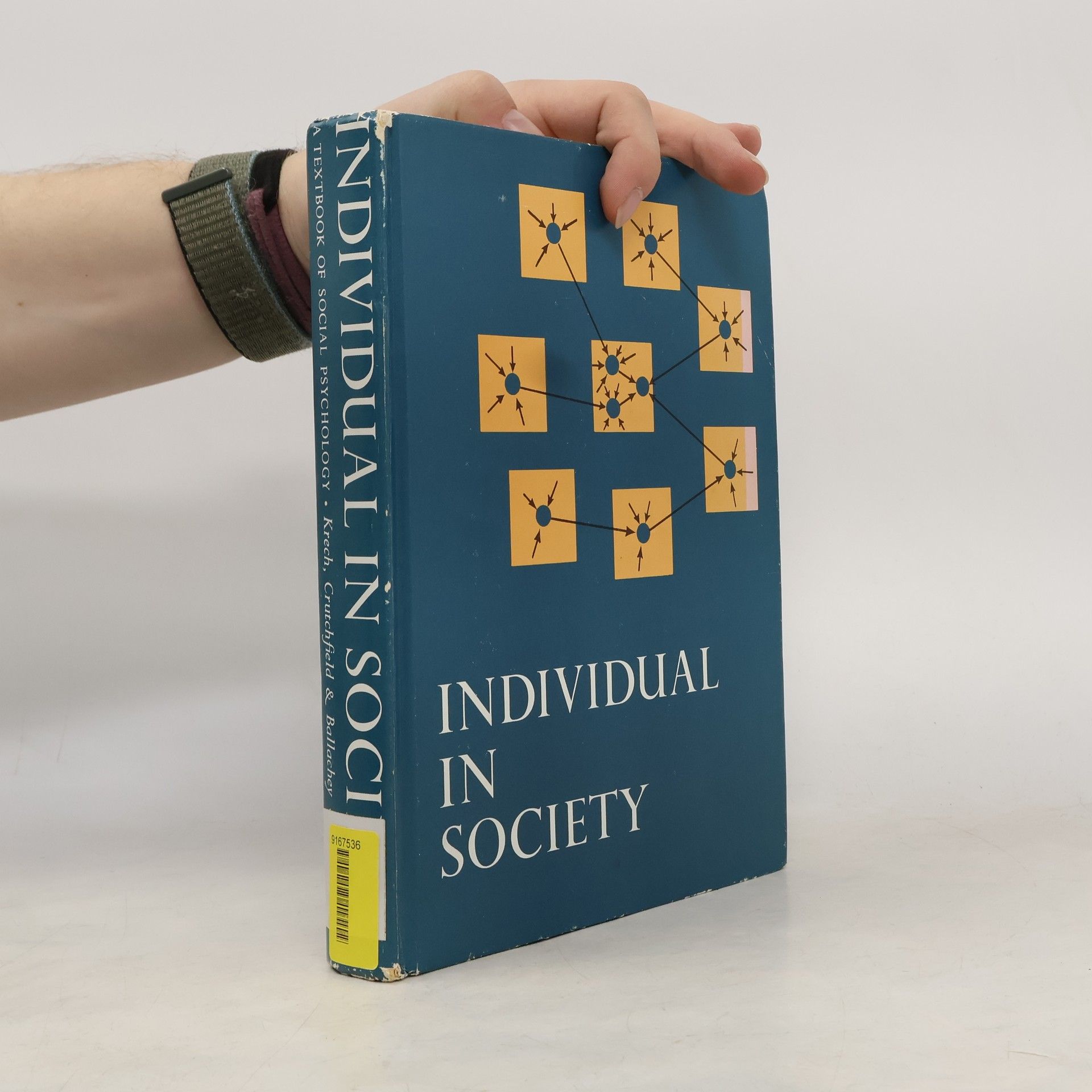 Kolektiv autorů Individual in Society: A Textbook of Social Psychology
